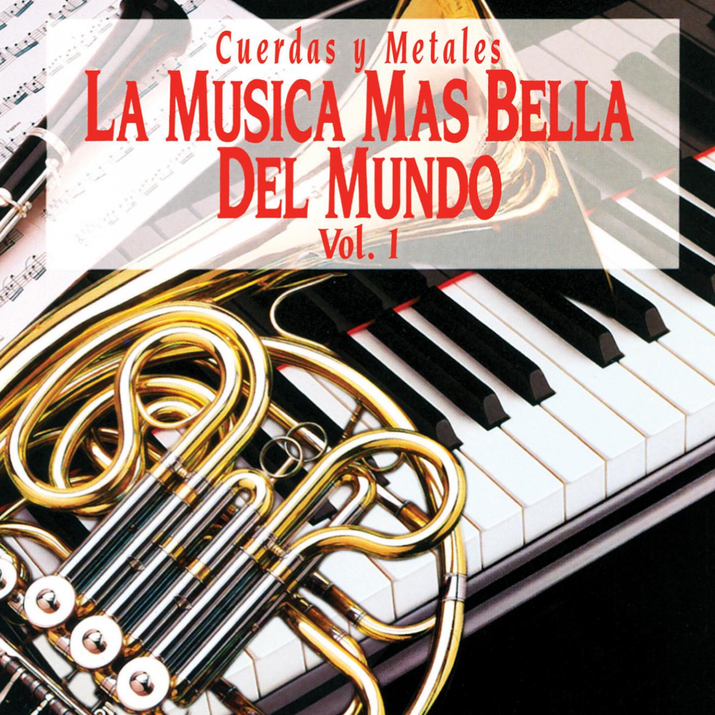 La Música Más Bella del Mundo, Vol. 1