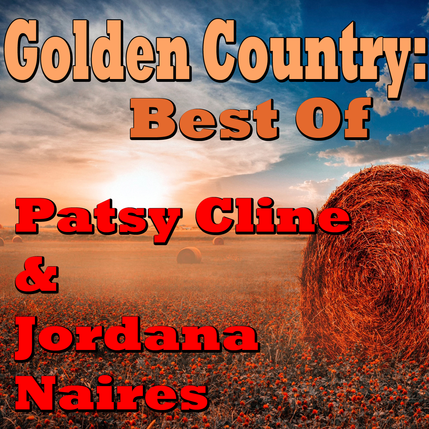 Golden Country: Best Of Patsy Cline & Jordana Naires