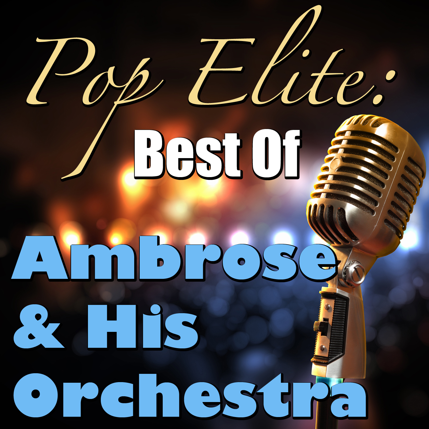 Pop Elite: Best Of Abrose & His Orchestra