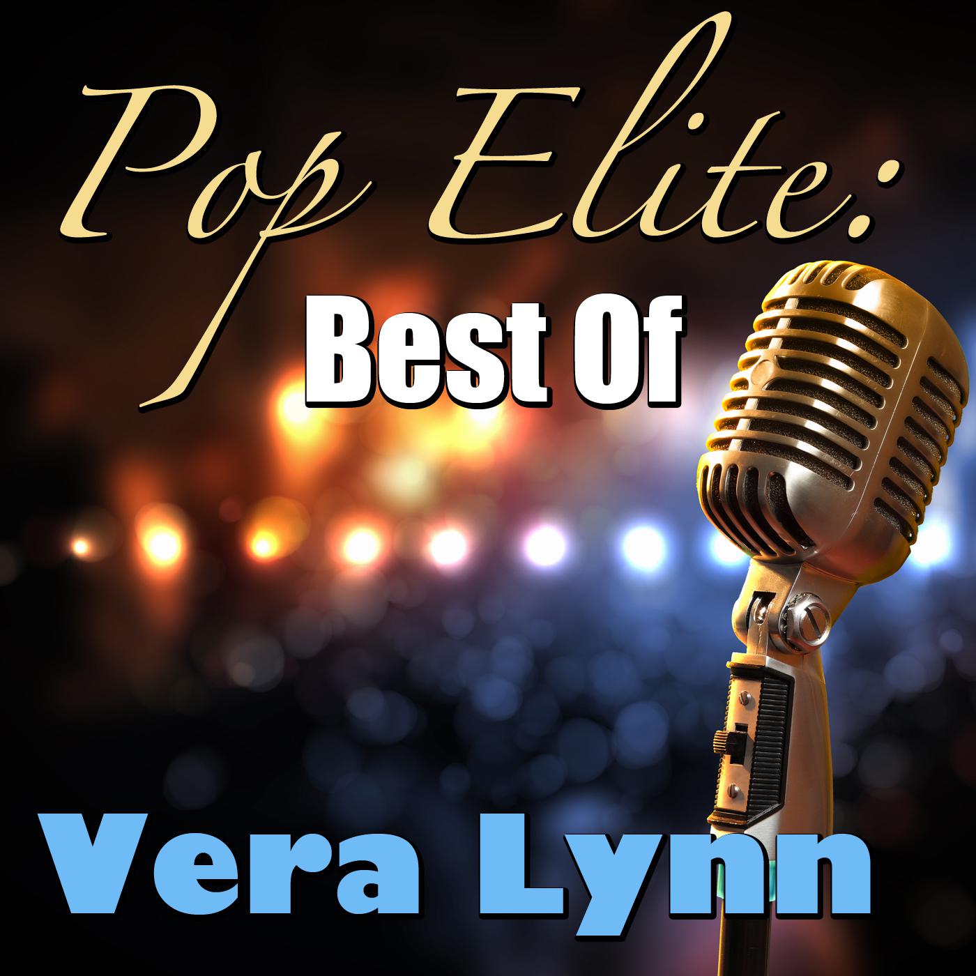 Pop Elite: Best Of Vera Lynn
