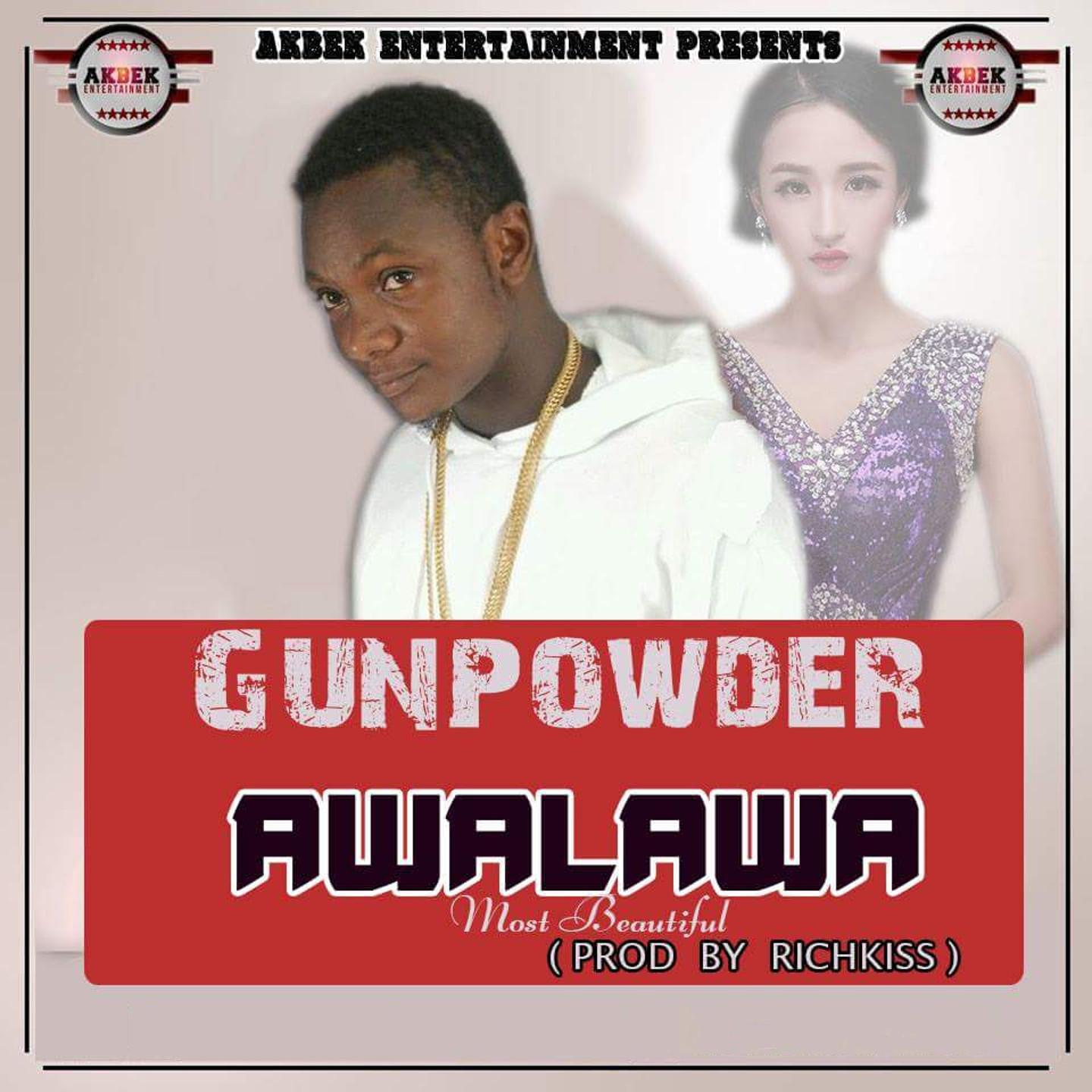 Awalewa (Most Beautiful) [Akbek Entertainment Presents]