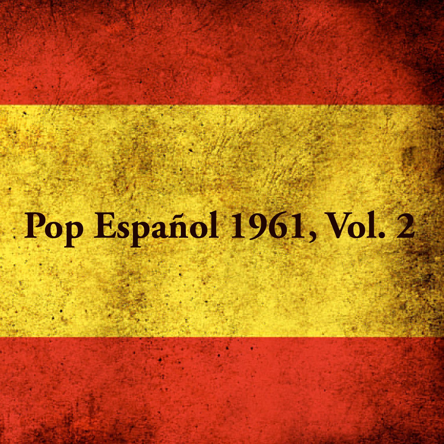 Pop Español 1961, Vol. 2