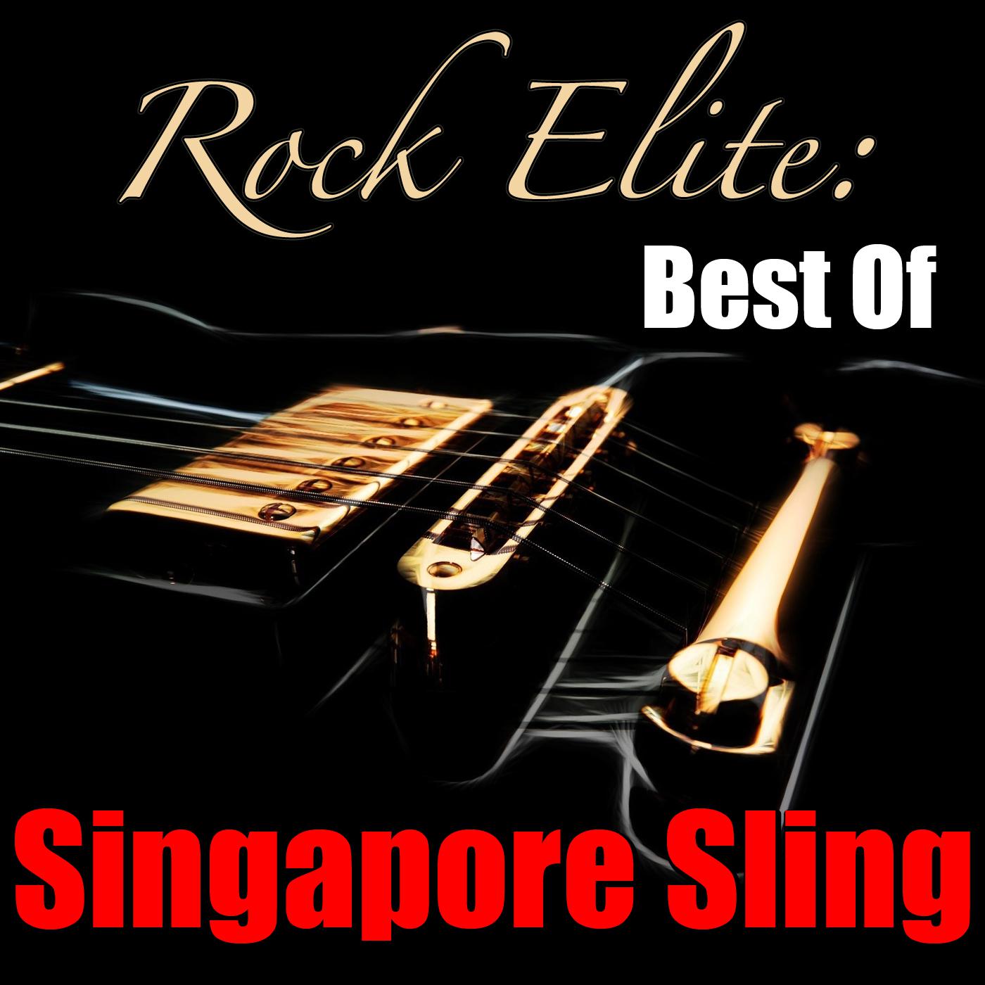 Rock Elite: Best Of Singapore Sling