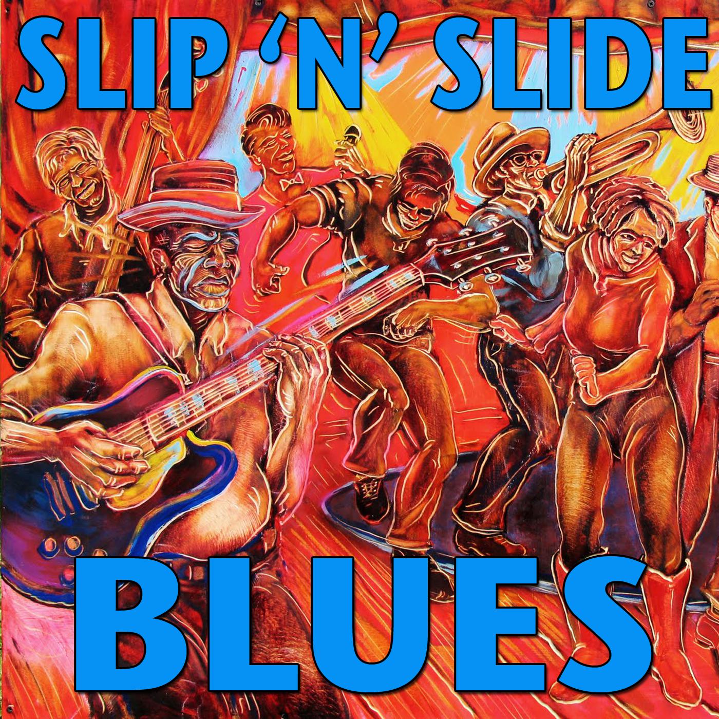 Slip & Slide Blues, Vol.2