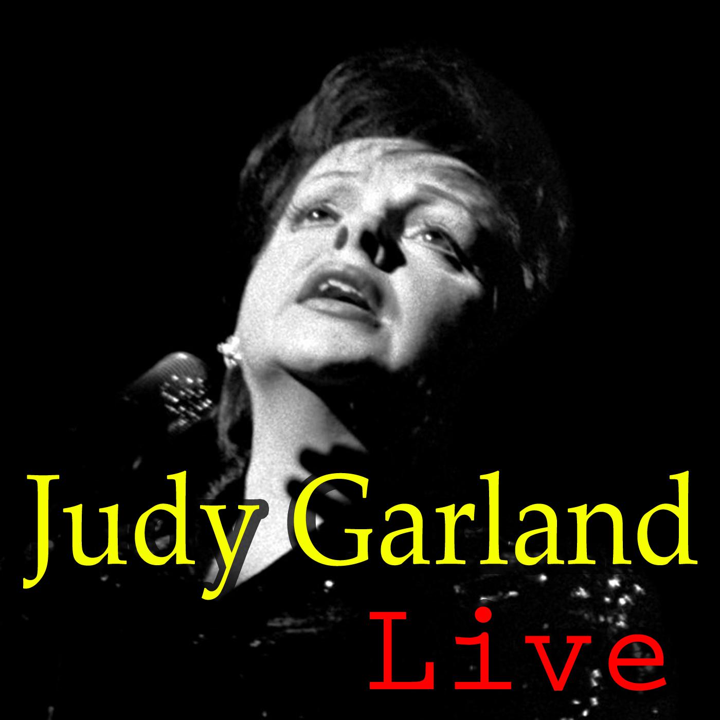 Judy Garland Live