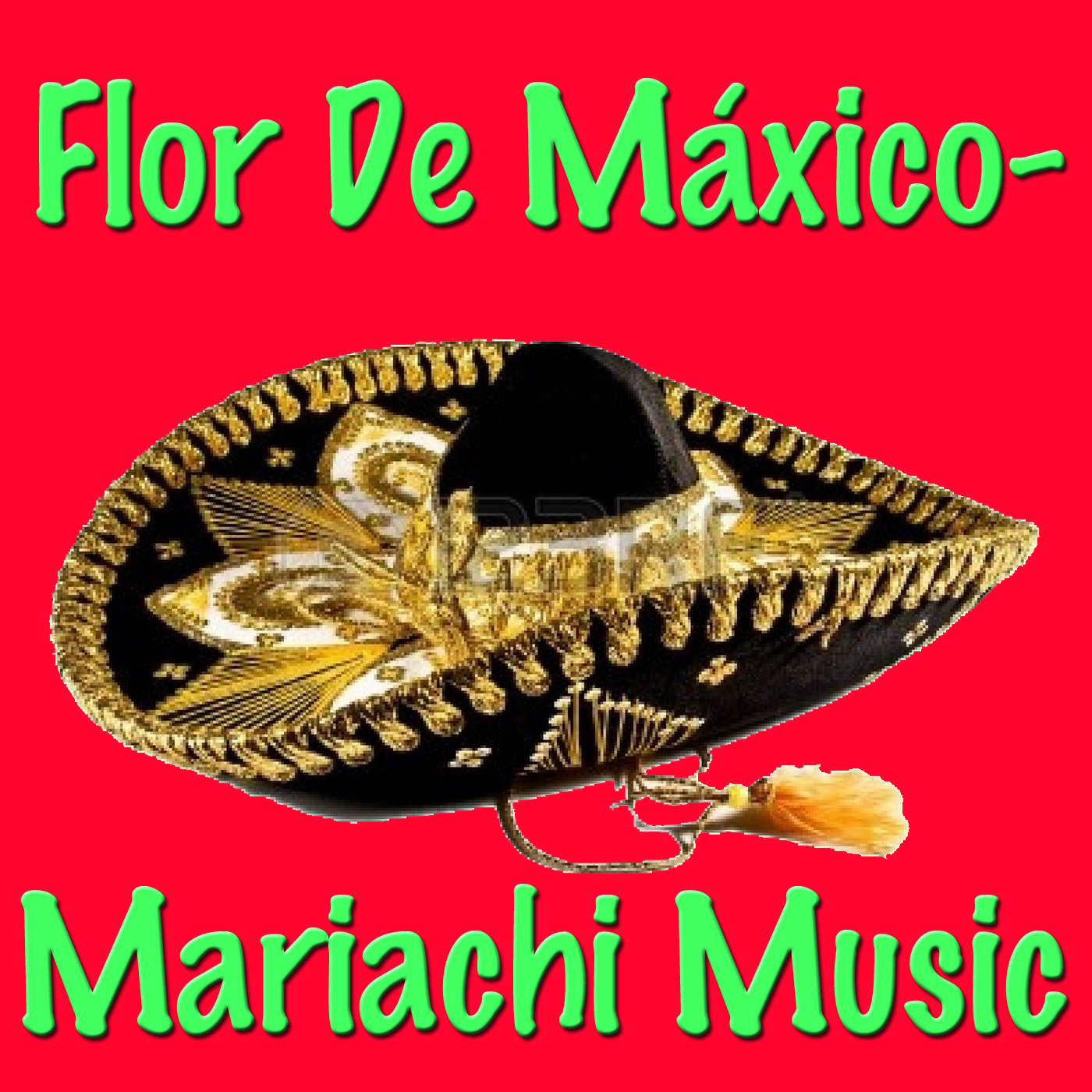 Flor De Máxico - Mariachi Music