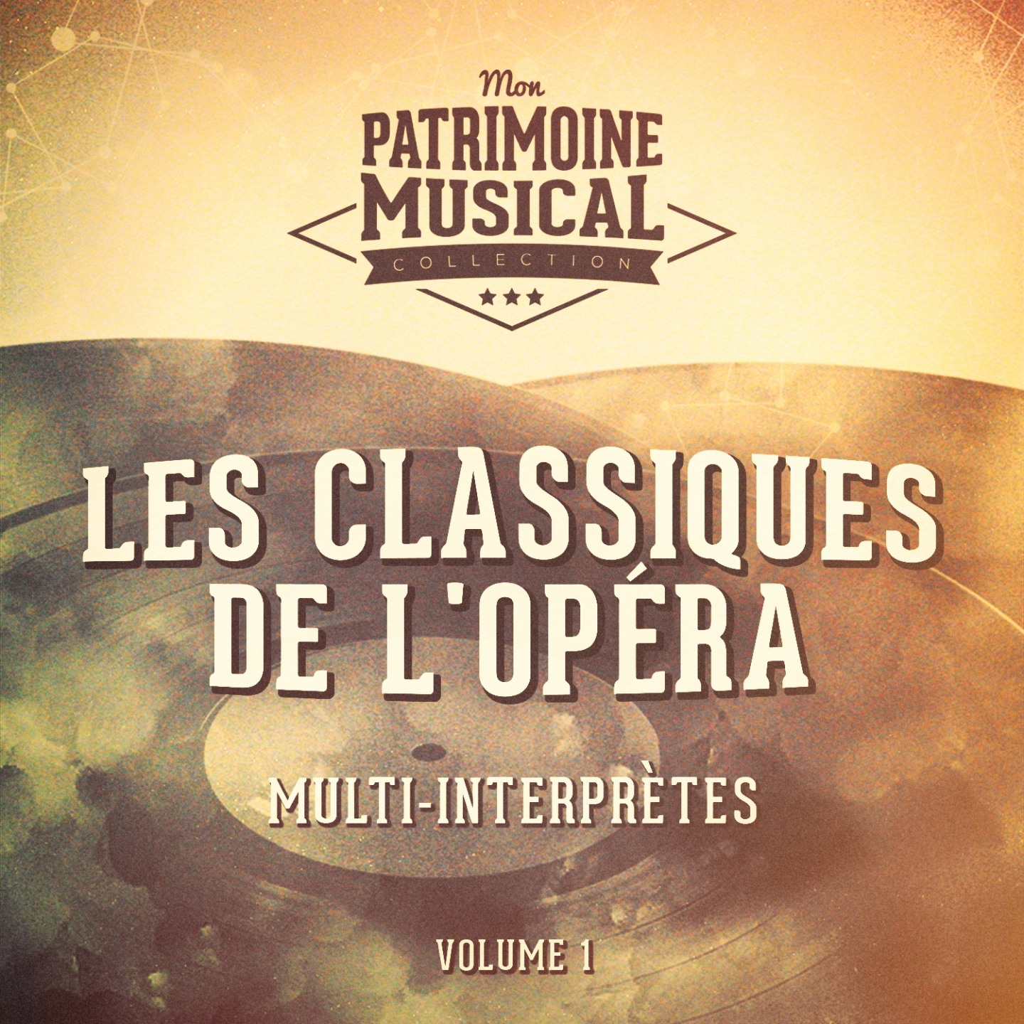 Les classiques de l'opéra, Vol. 1