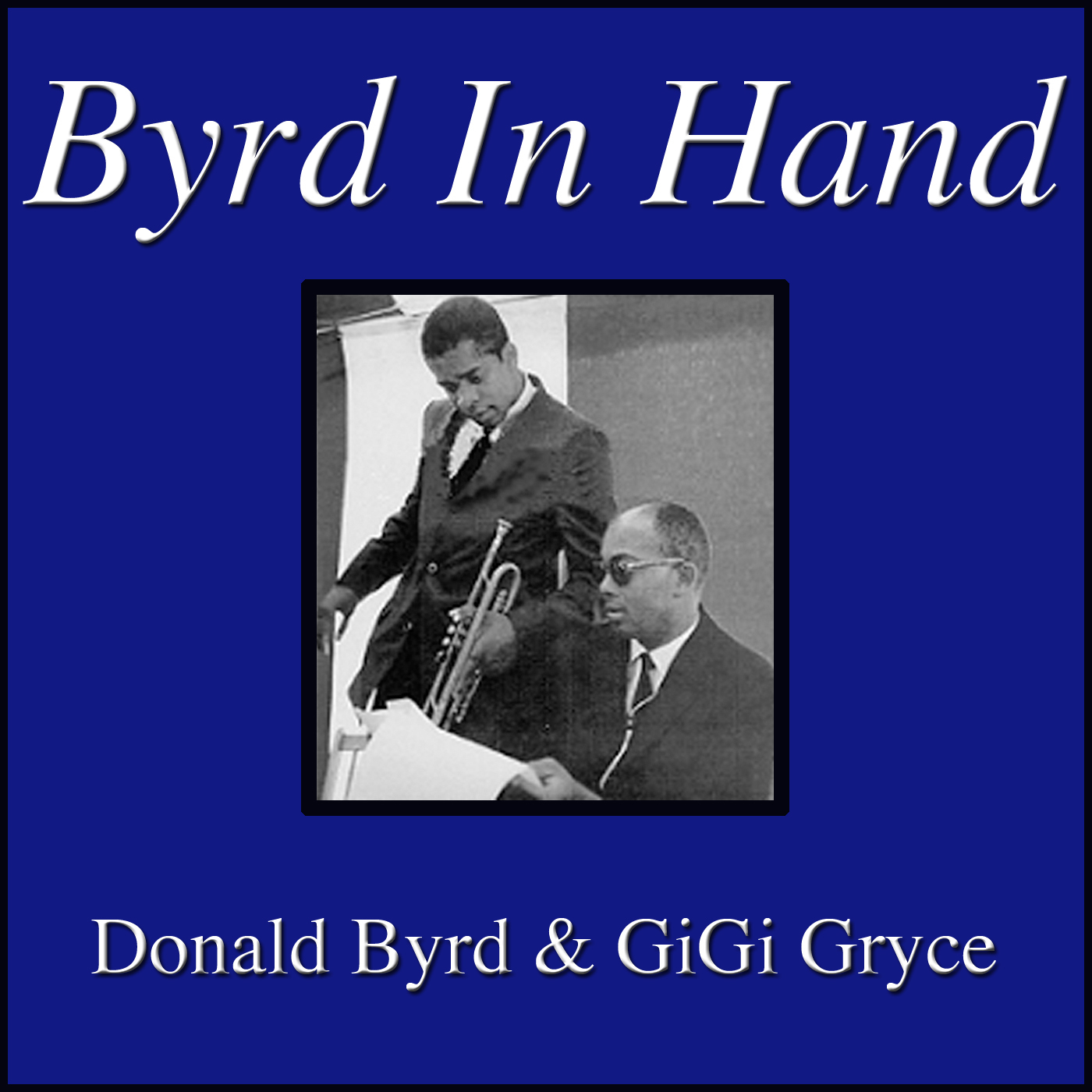 Byrd In Hand