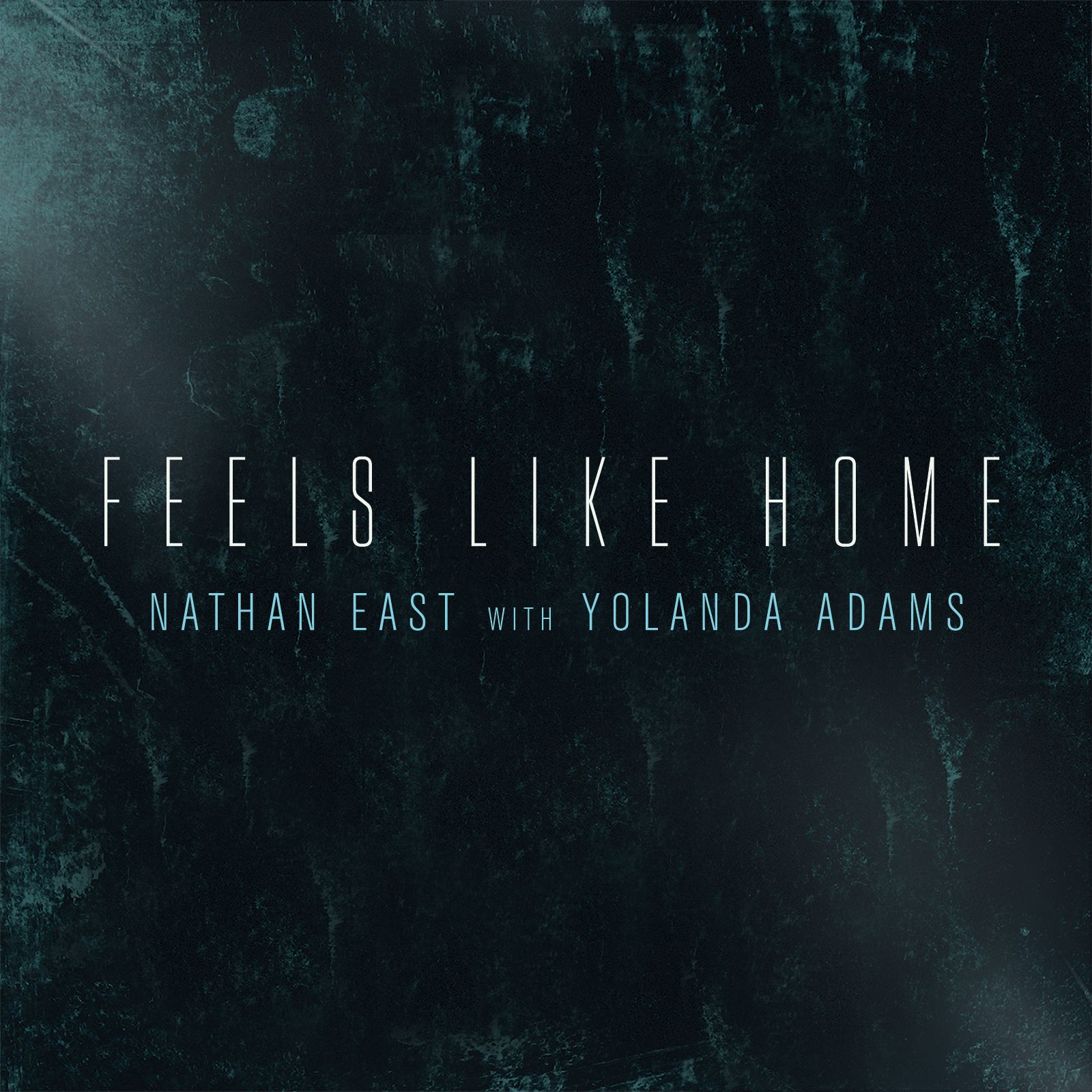 Feels Like Home (feat. Yolanda Adams)