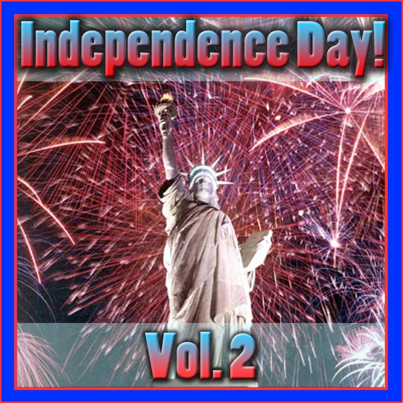 Independence Day! Vol. 2