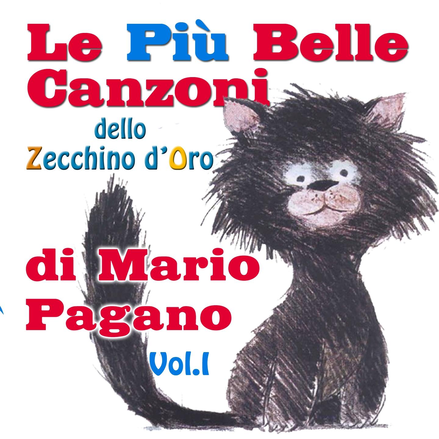 Le più belle canzoni dello Zecchino d'Oro di Mario Pagano, Vol. 1