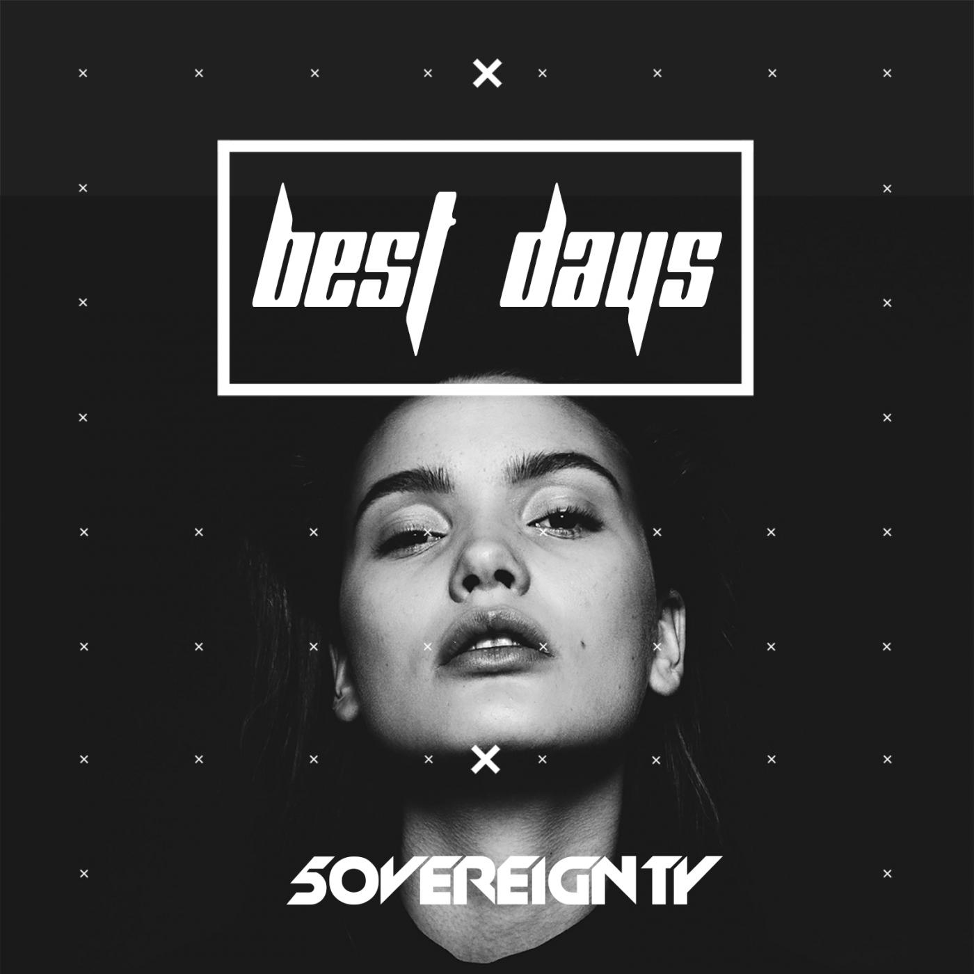 Best Days (Original Mix)