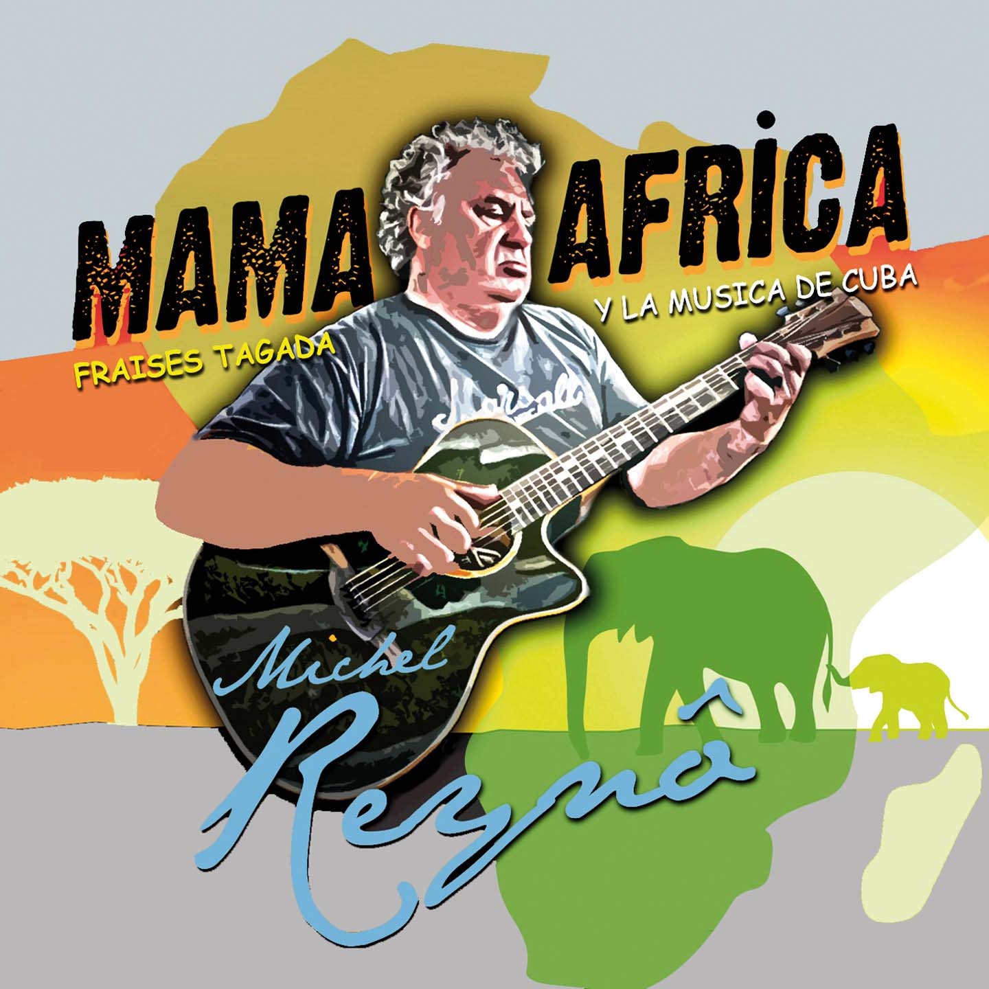 Mama Africa (Fraises Tagada y la Música de Cuba)