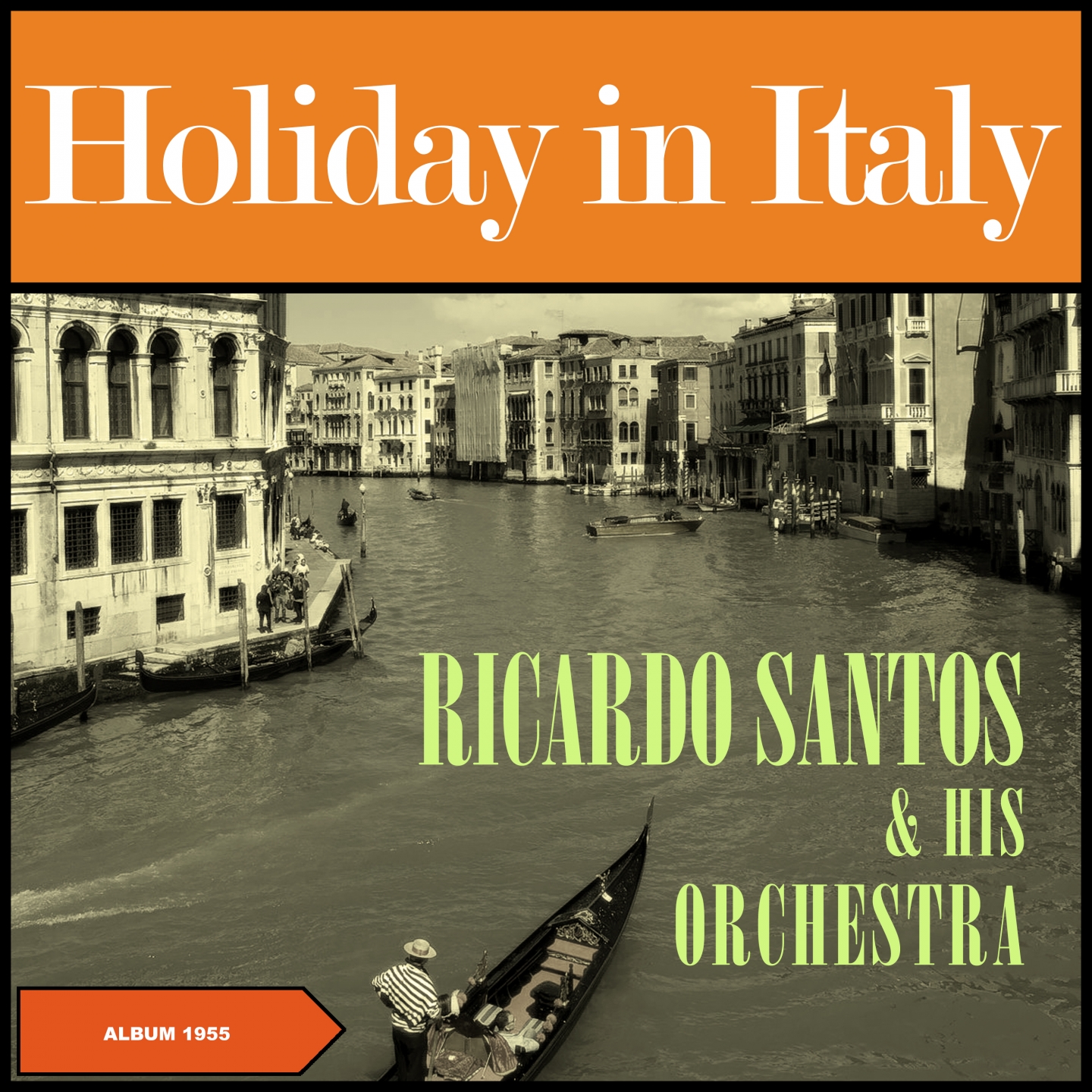 Holiday in Italy (Original Album 1957)