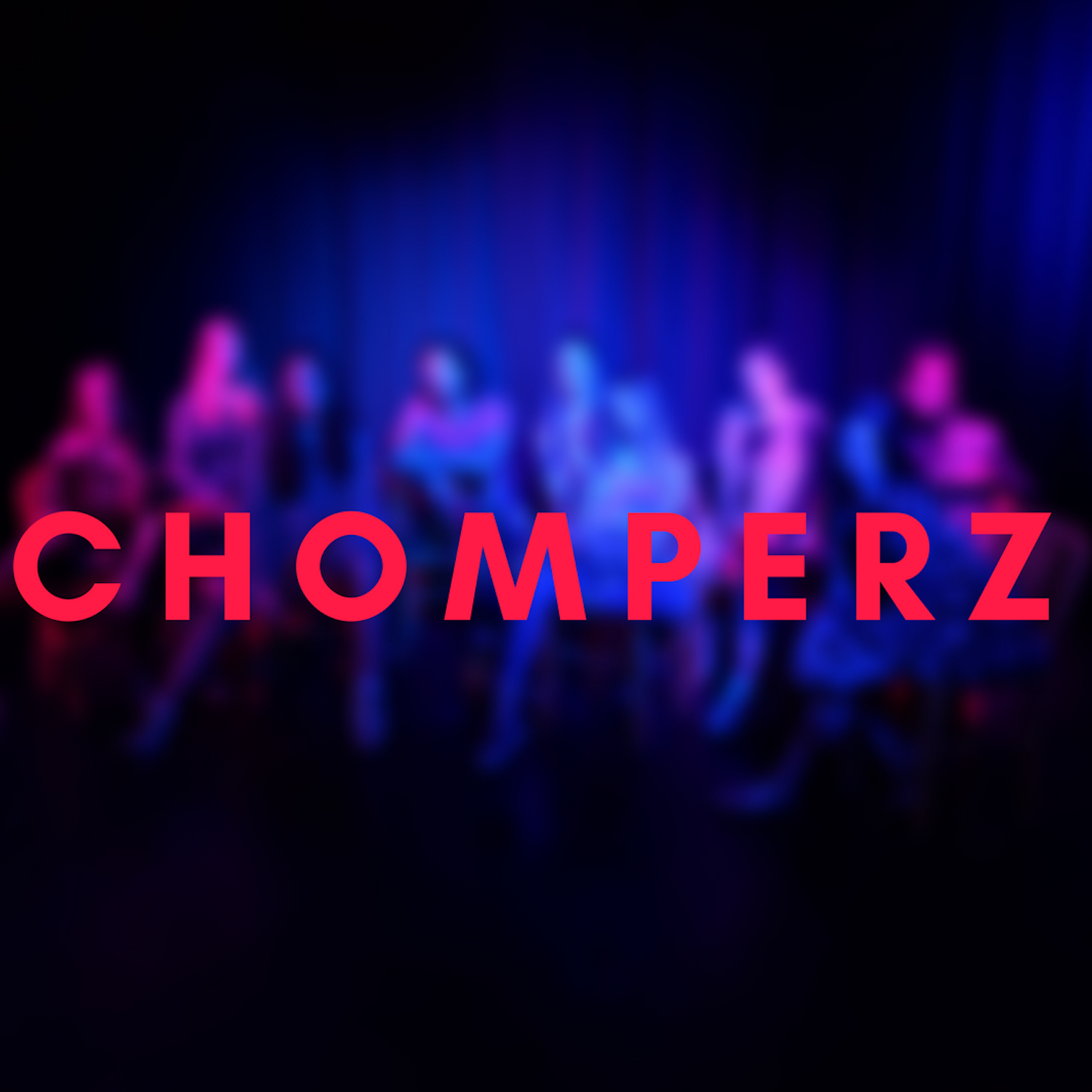 CHOMPERZ