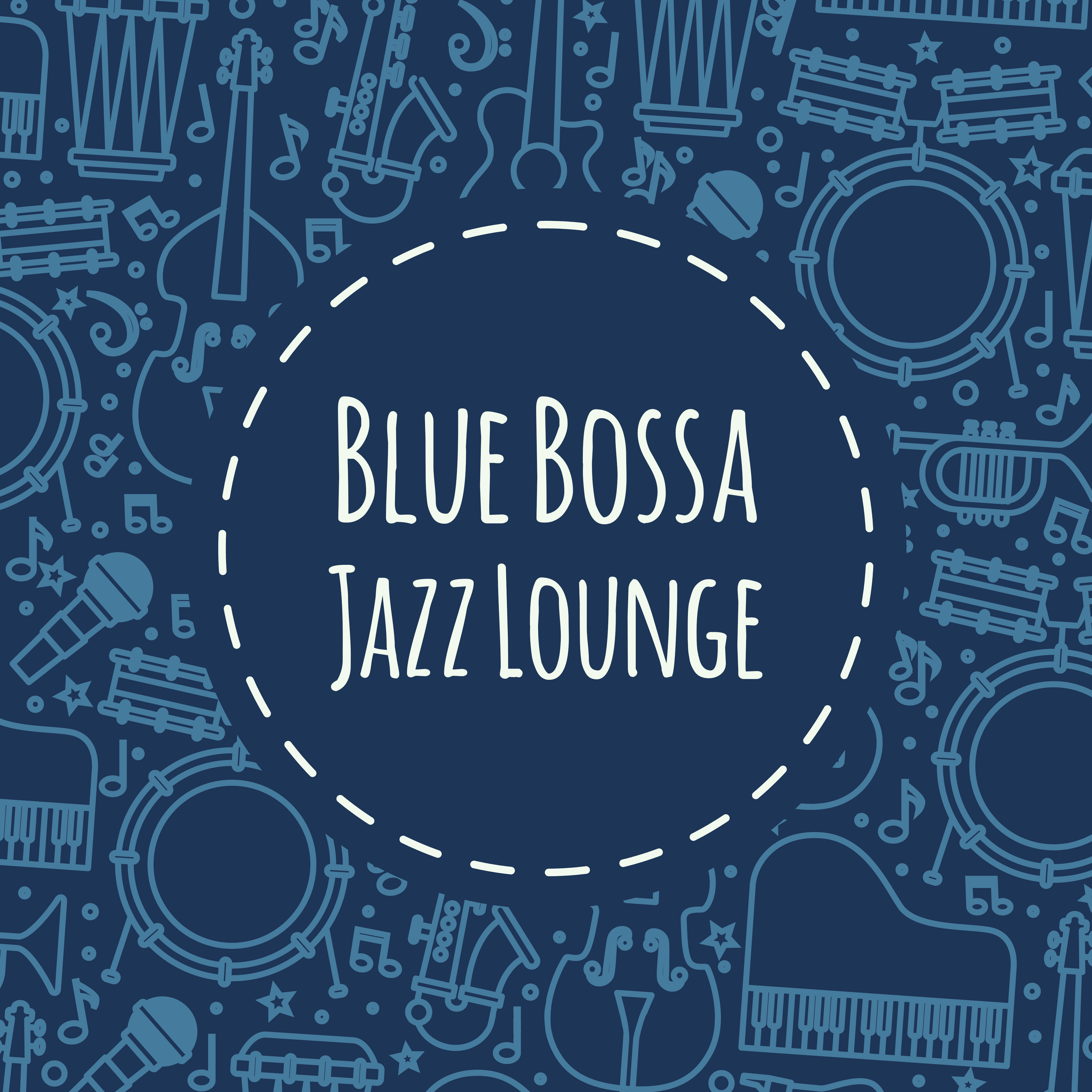 Blue Bossa Jazz Lounge