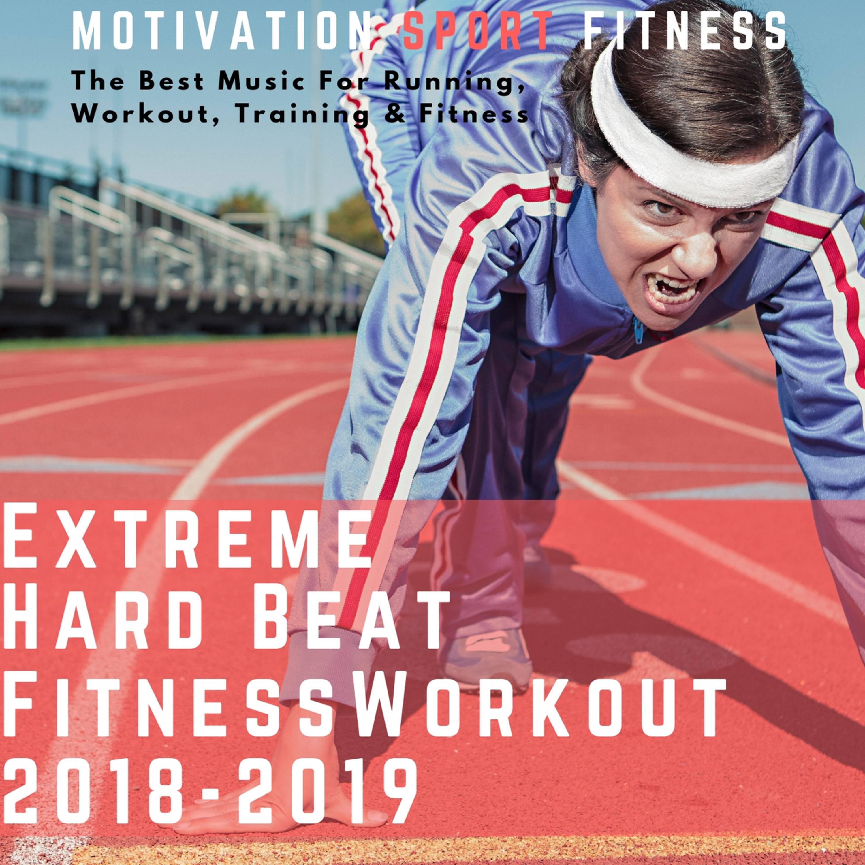 Extreme Beat Hard Fitness Workout 2018 - 2019