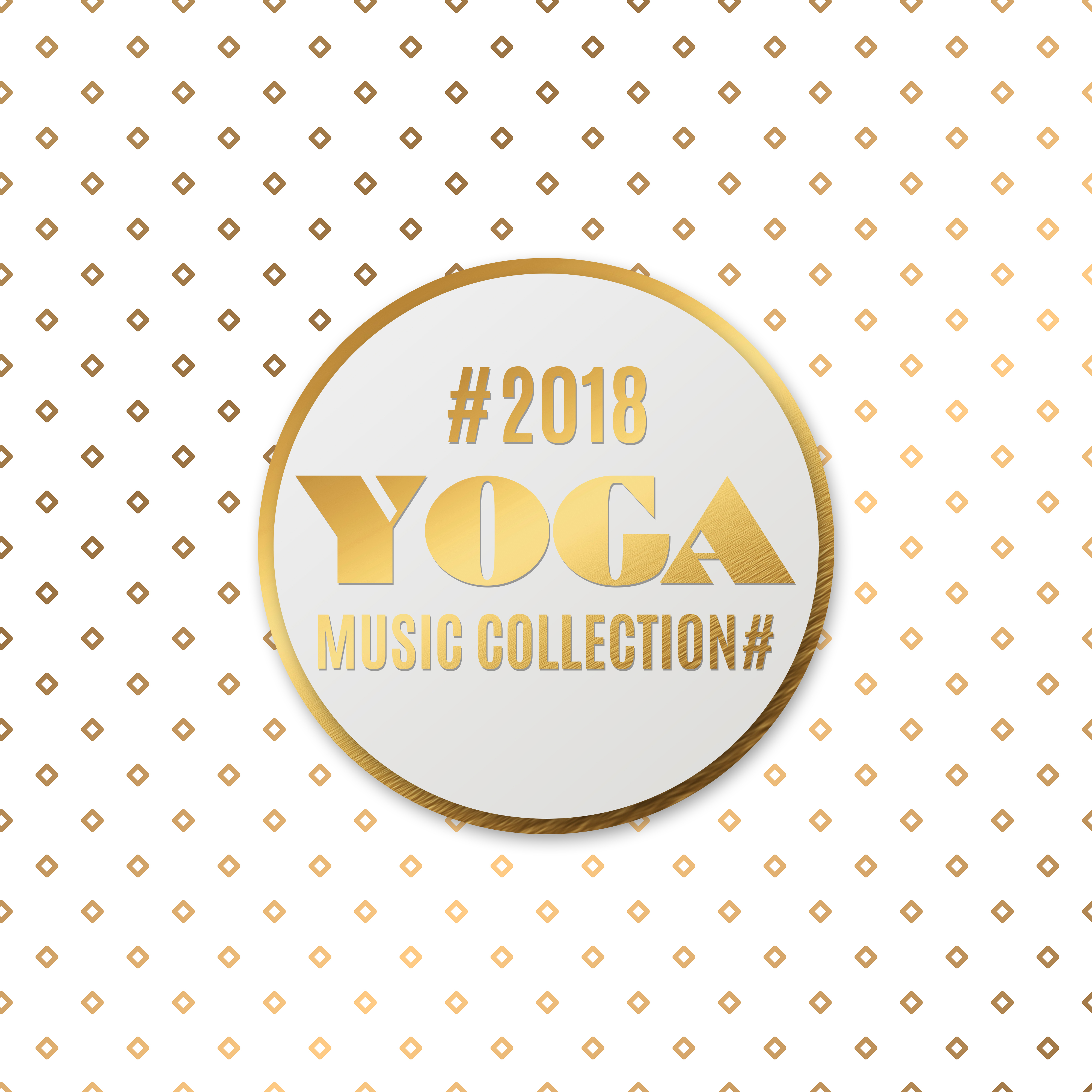 #2018 Yoga Music Collection#