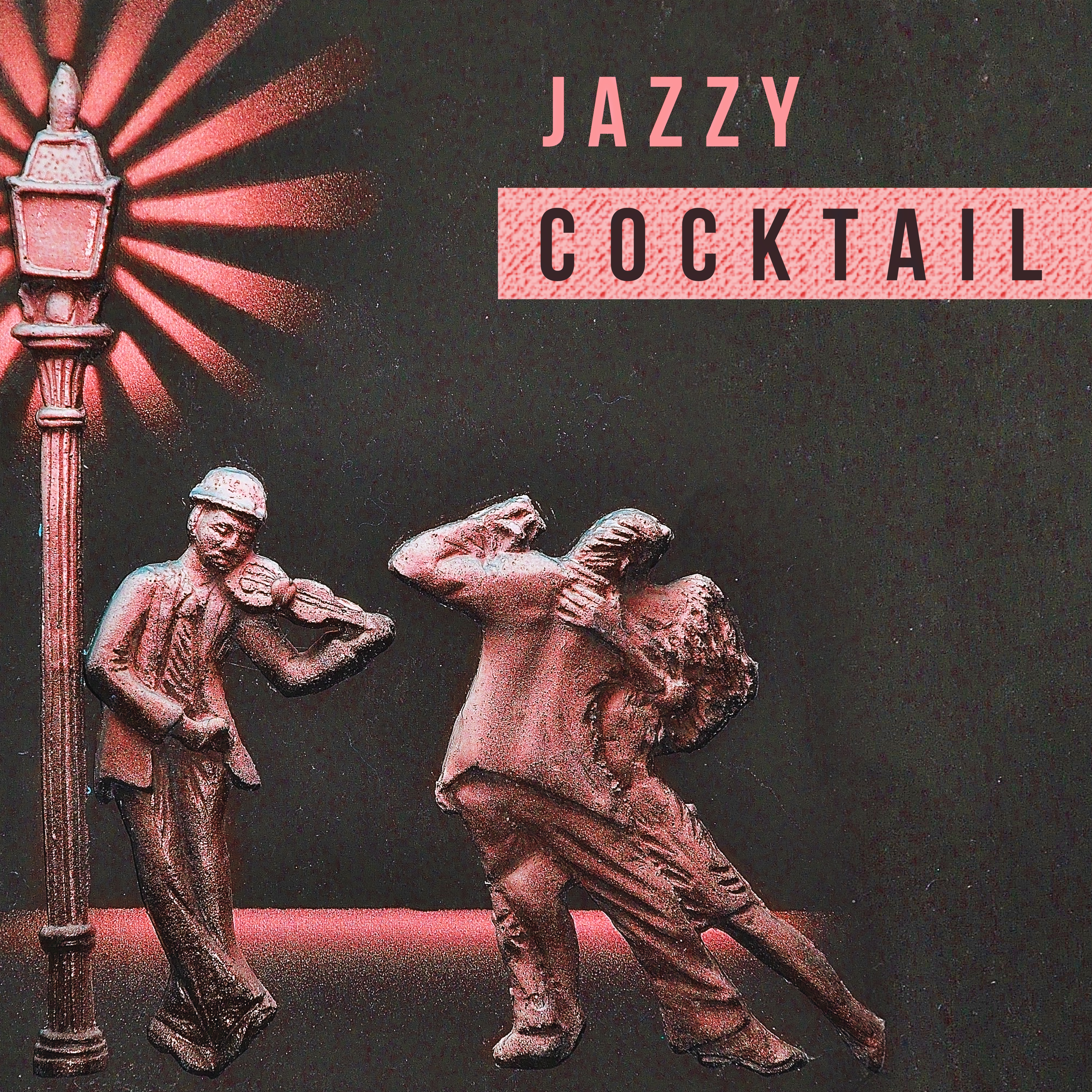 Jazzy Cocktail - Bossa Nova Chill Lounge Music 2016, Best for Cocktail Party, Easy Listening