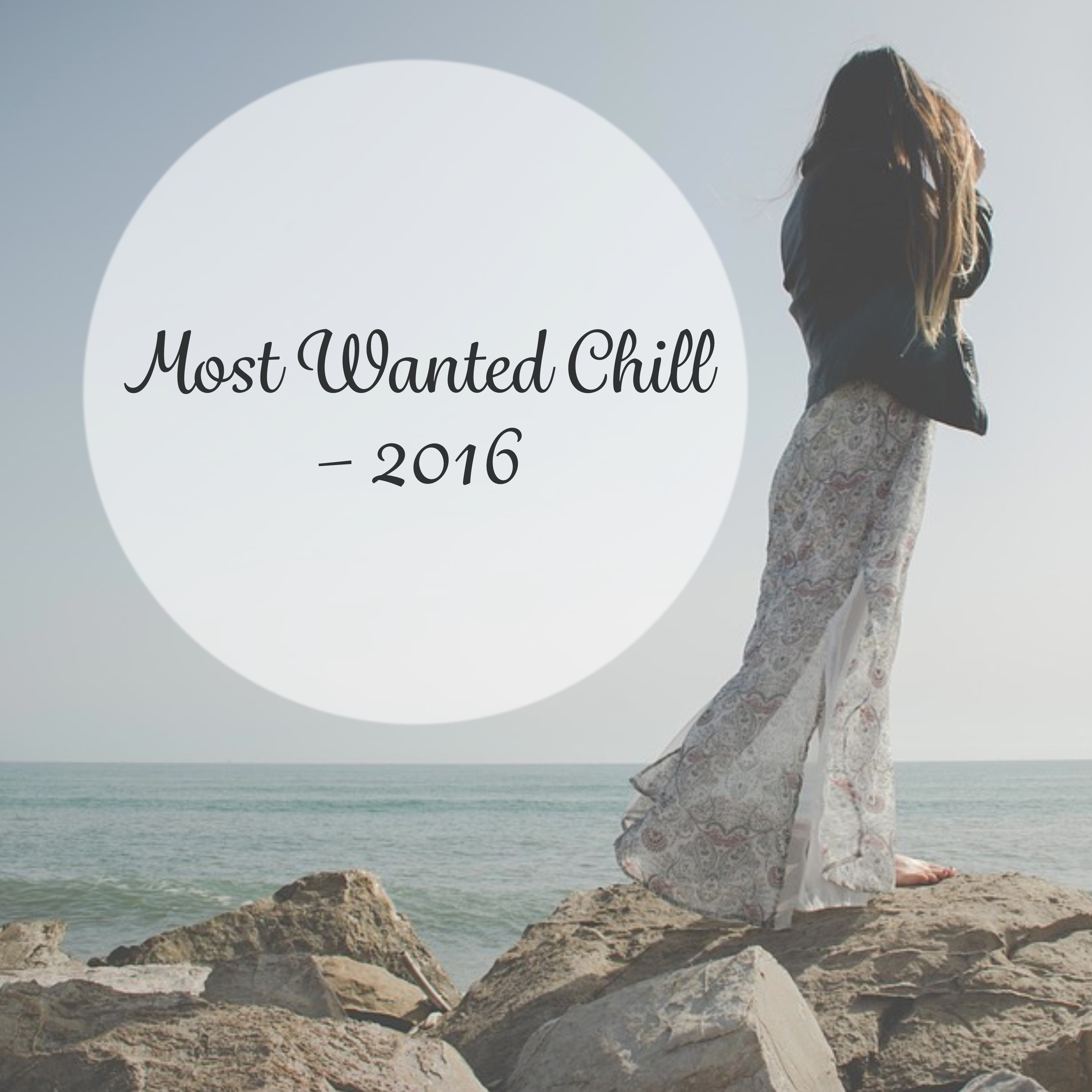 Most Wanted Chill – 2016