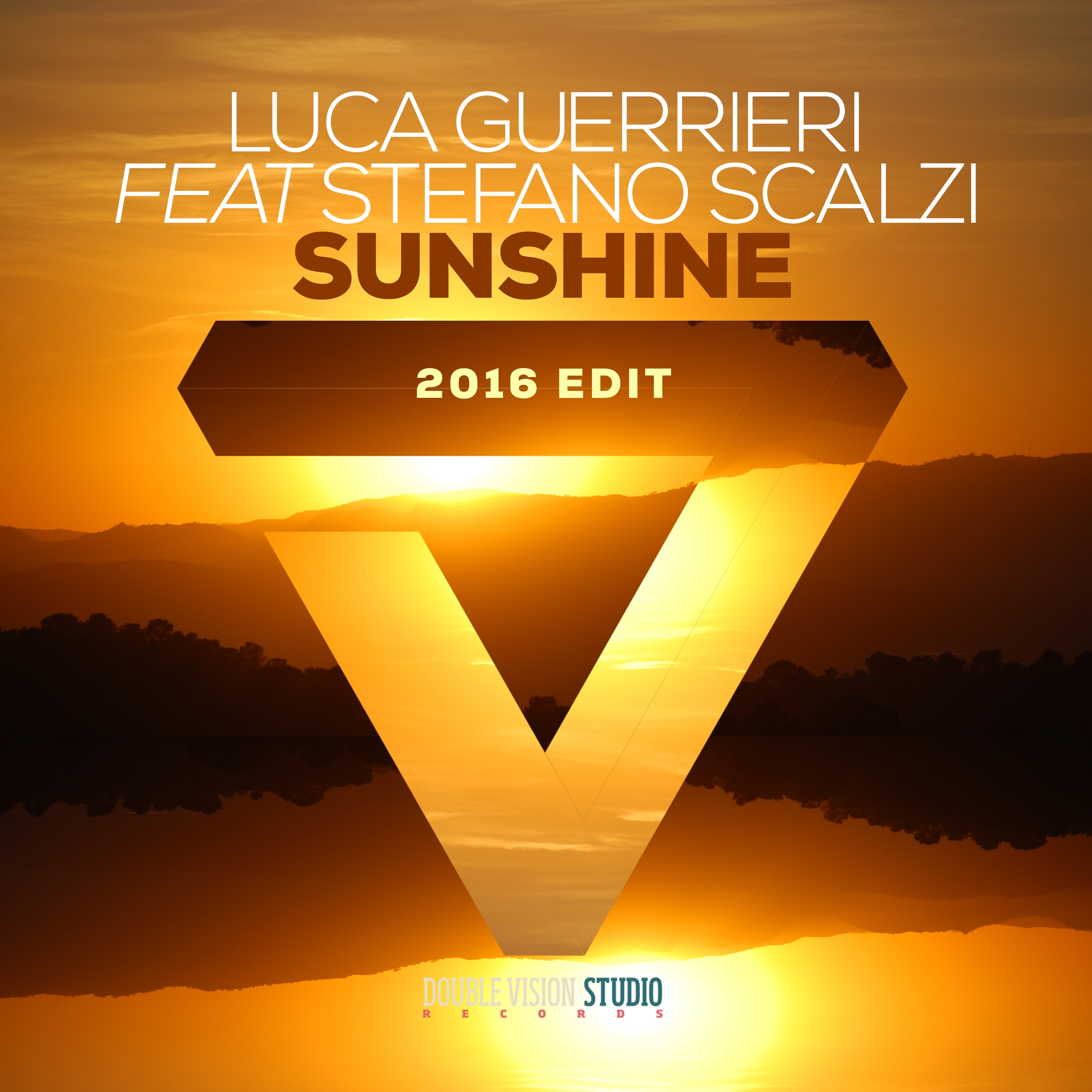 Sunshine (2016 Edit) [Feat. Stefano Scalzi]