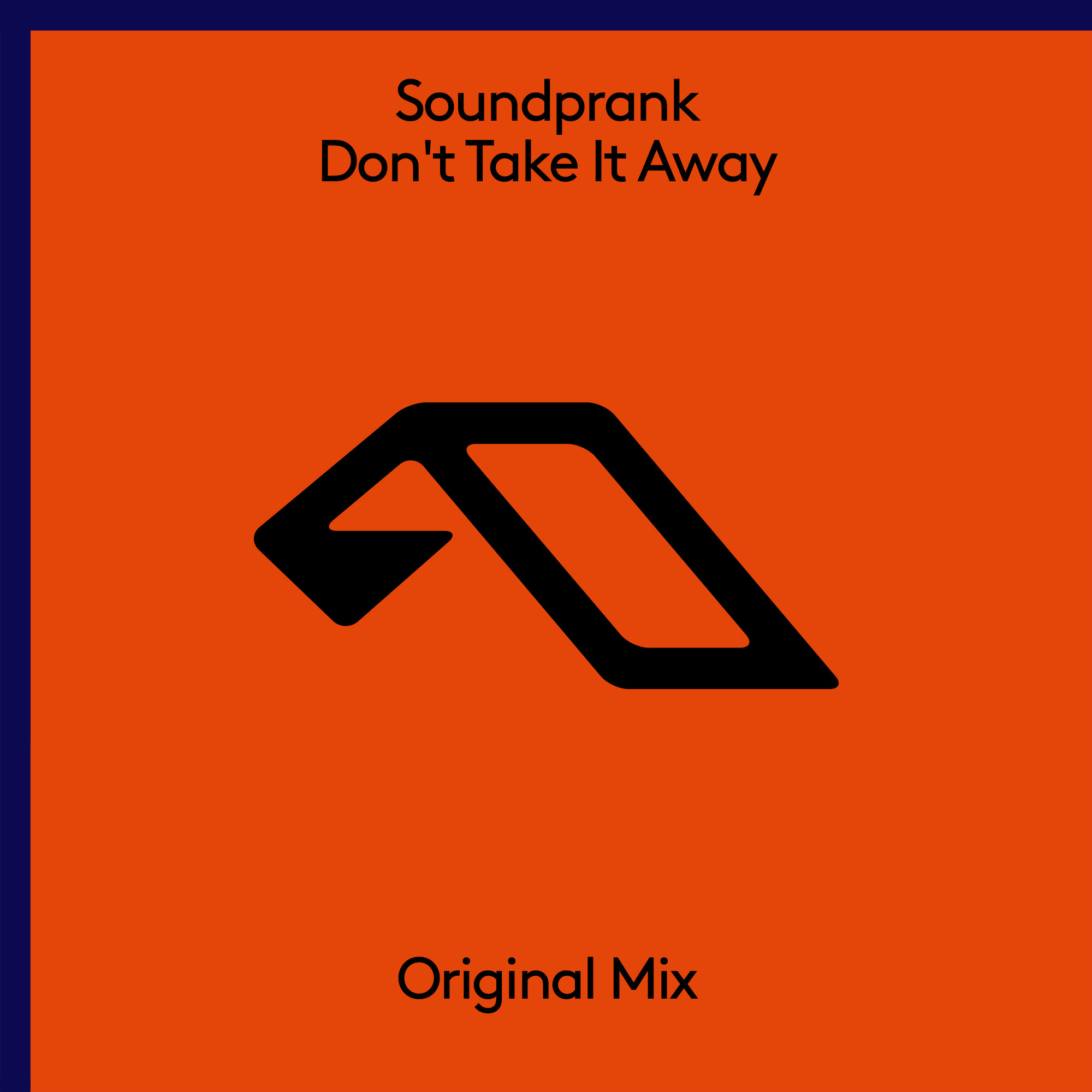 Don't Take It Away (Extended Mix)