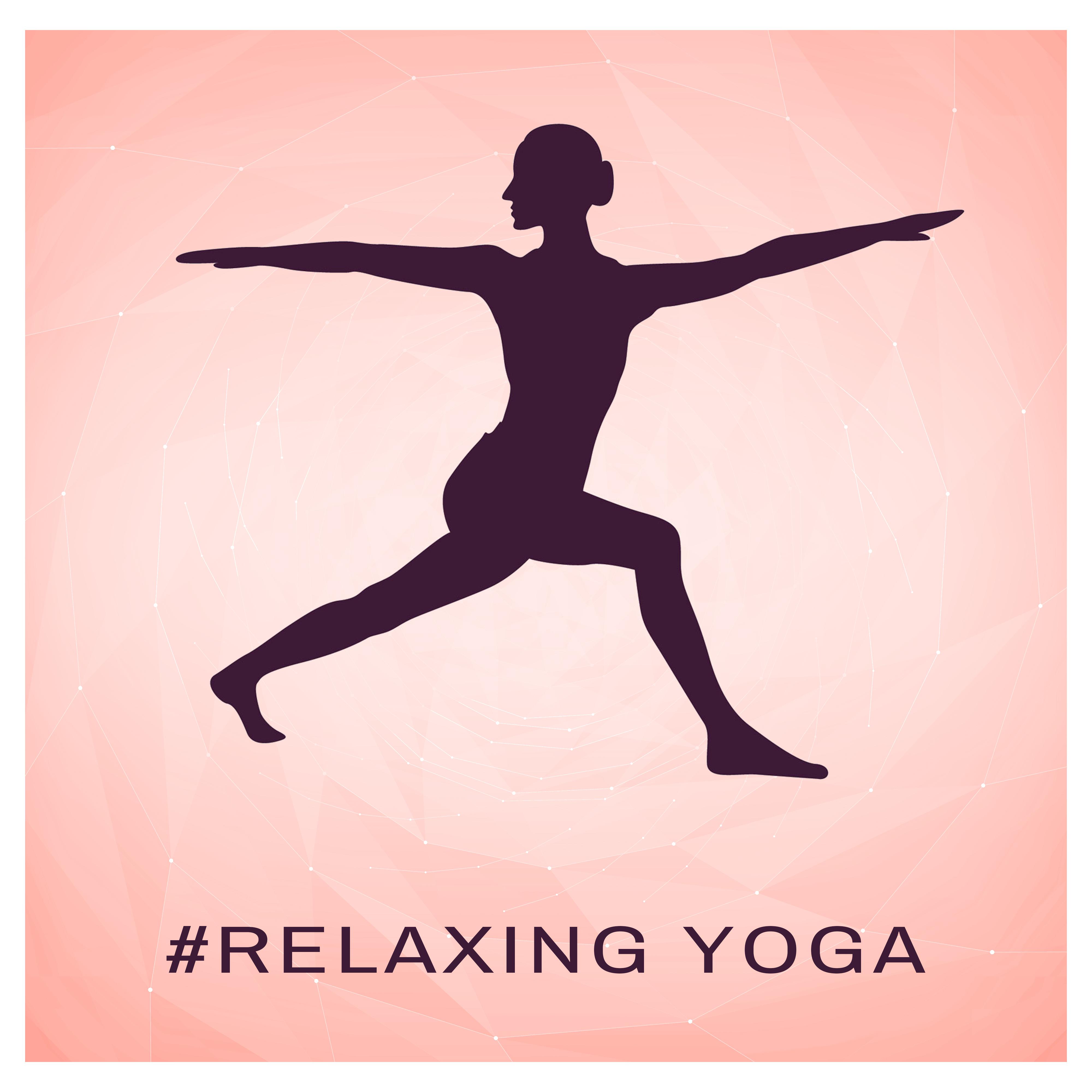 #Relaxing Yoga