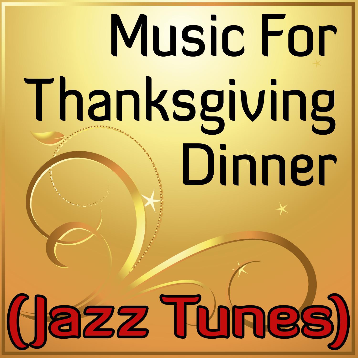 Music for Thanksgiving Dinner