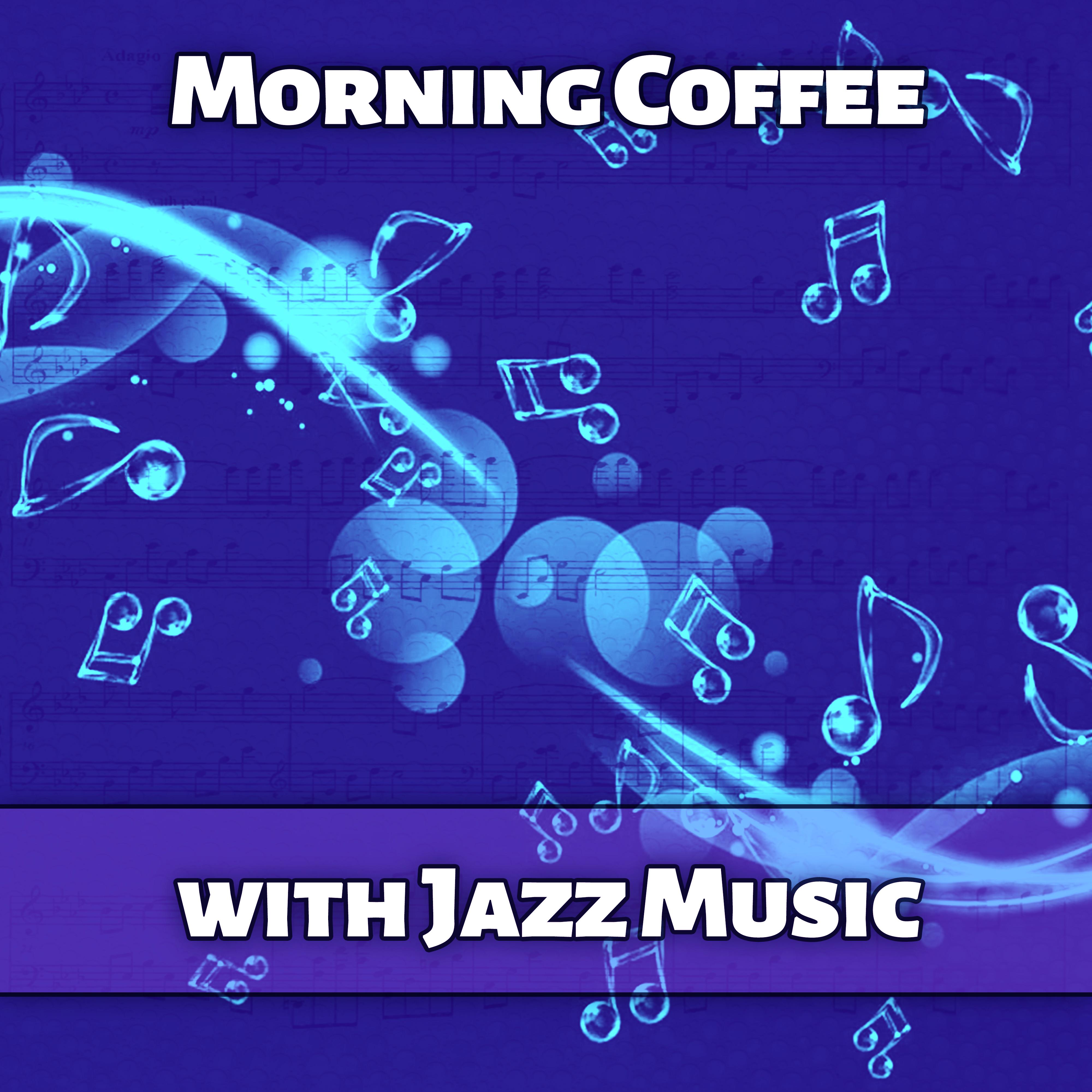 Morning Coffee with Jazz Music – Chilled Piano Jazz, Cafe Restaurant, Family Time, Relaxing Music