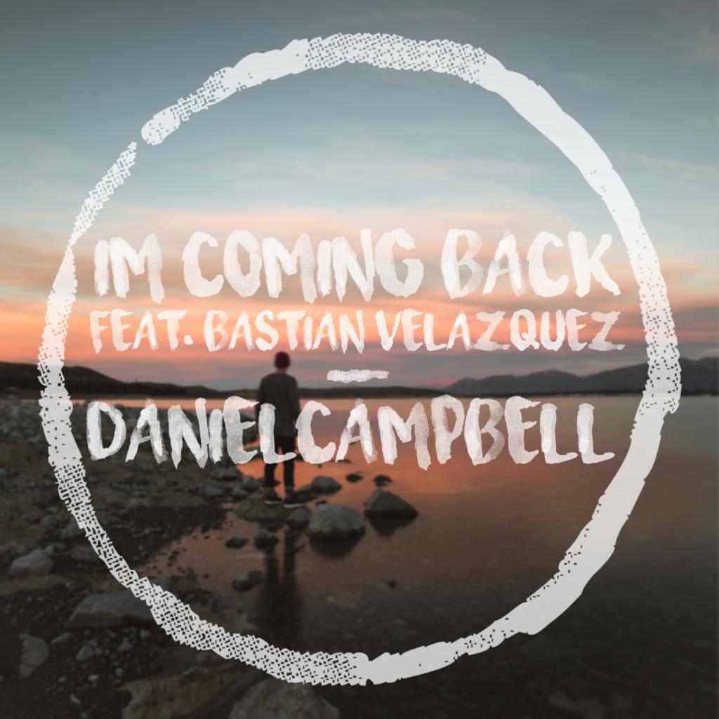 I'm Coming Back (feat. Bastian Velazquez)