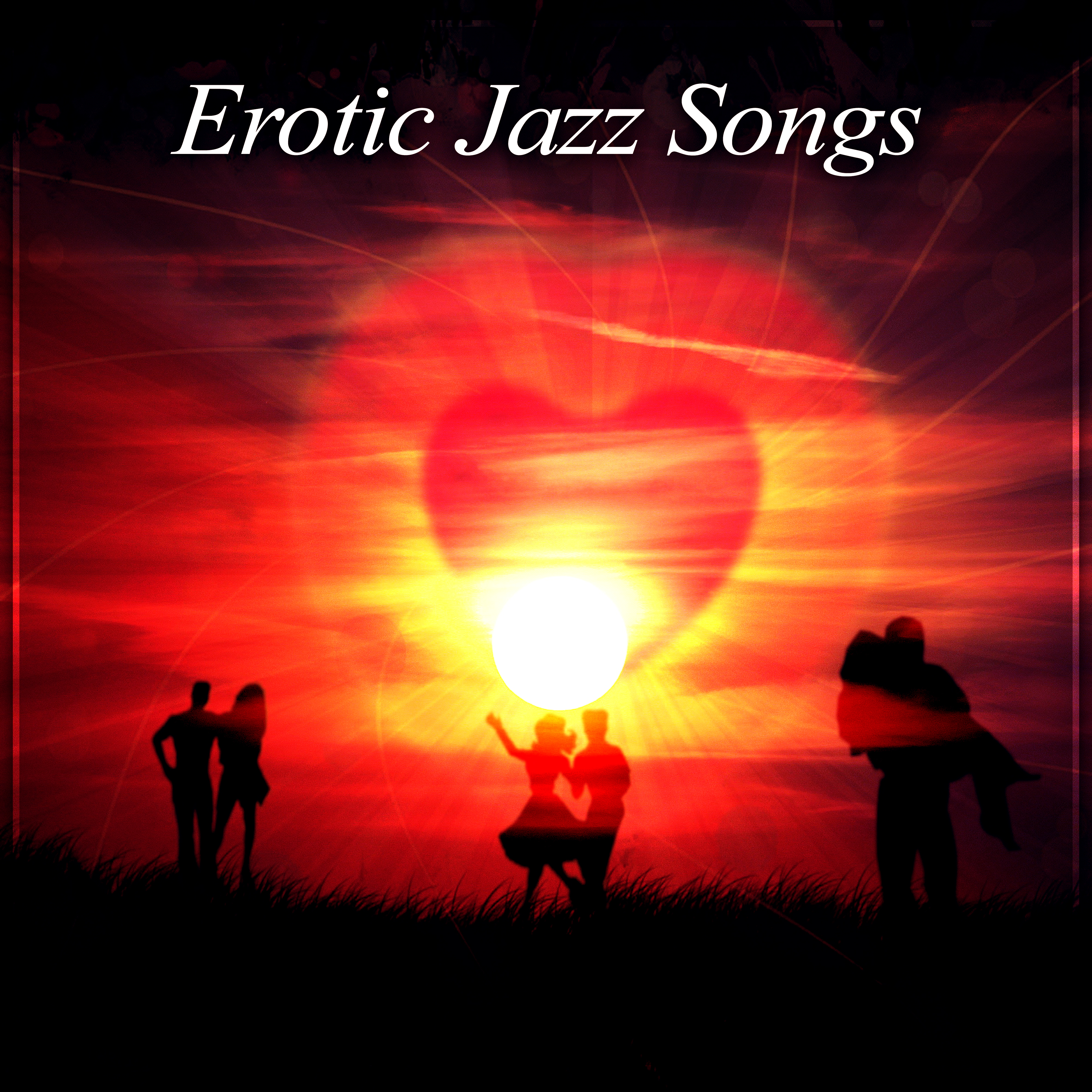 Erotic Jazz Songs – **** Intrumental Piano Sounds, Jazz Romantic Music, Smooth Jazz Music for Lovers
