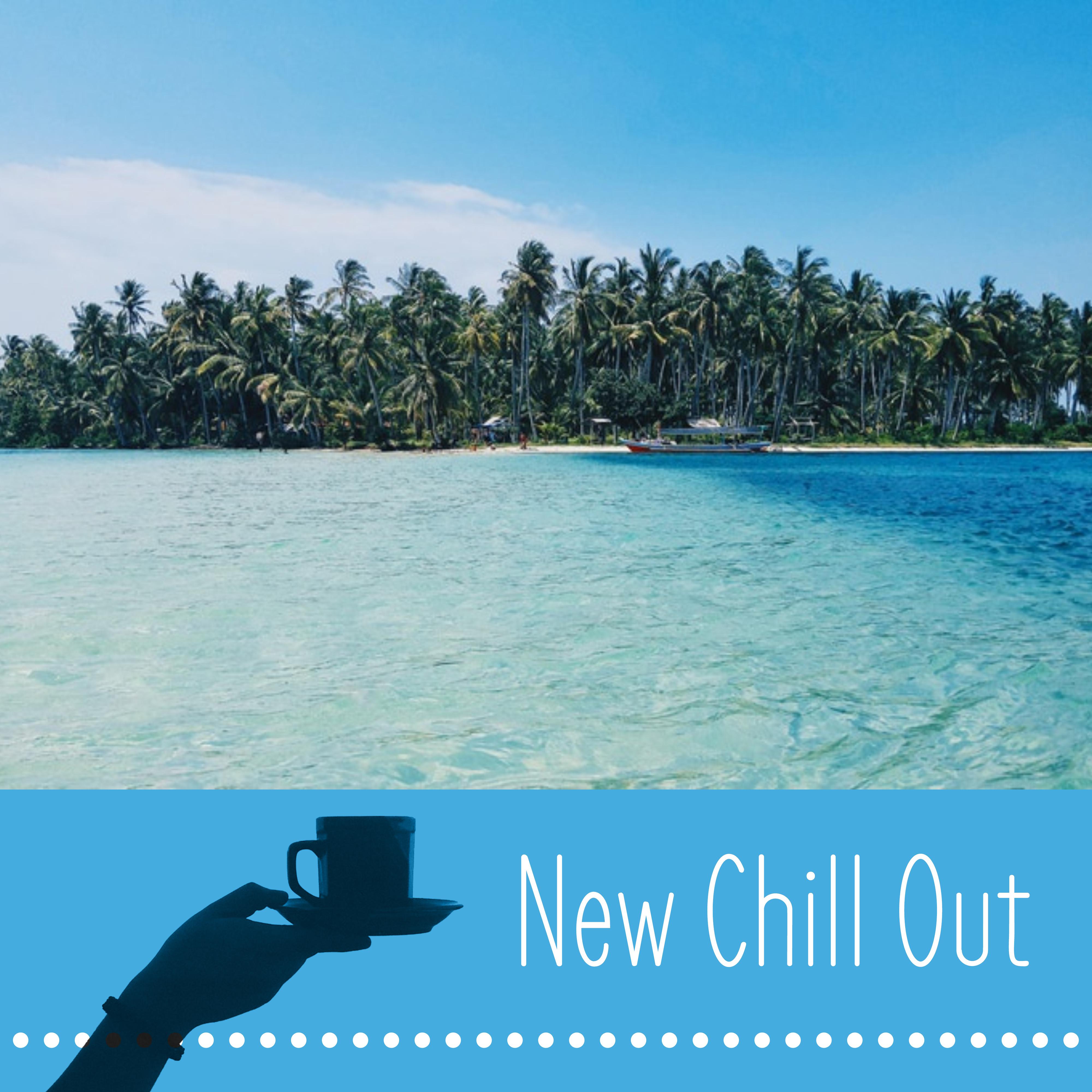 New Chill Out - Easy Listening Chill Out, Cafe Music, Chillout Music, Summer Solstice, Chill Tone, Holiday Chill Out