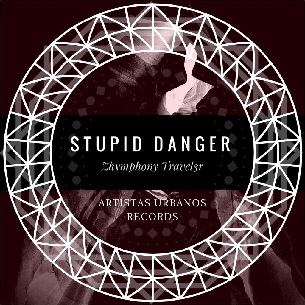 Stupid Danger