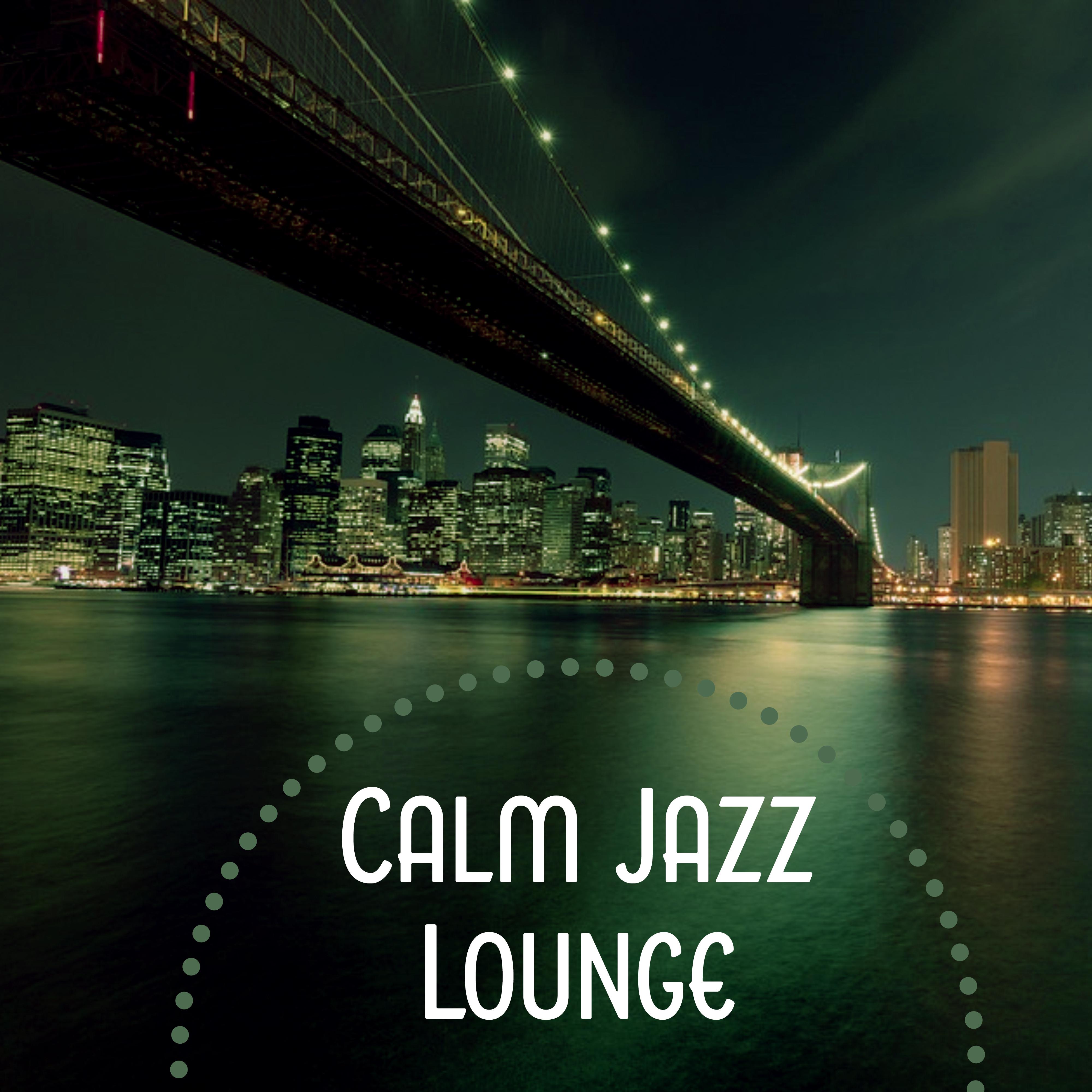 Calm Jazz Lounge – Relaxing Music, Smooth Jazz, Soft Sounds, Chilled Piano Bar