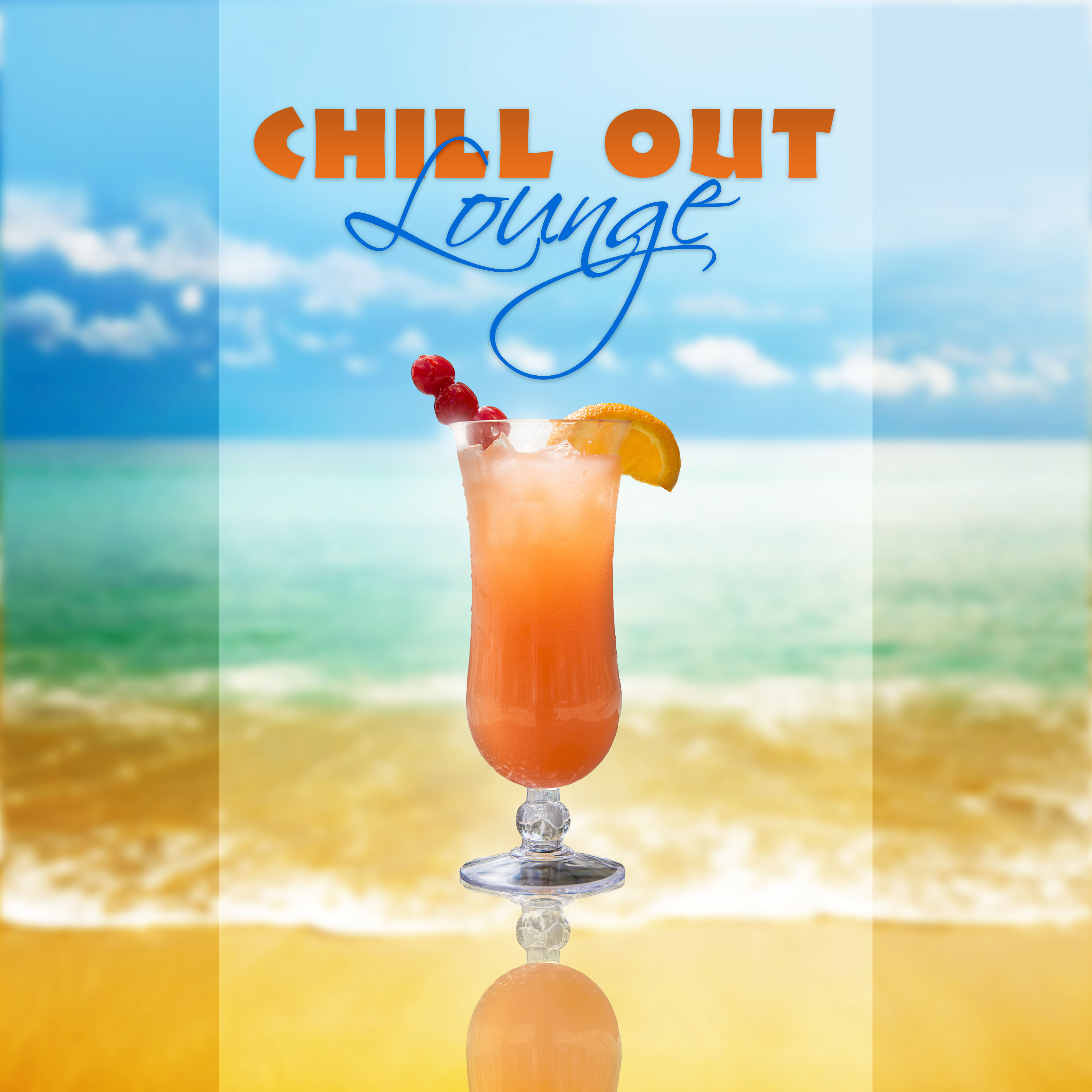 Chill Out Lounge – Top Chill Out 2016, Chill Out Selected, Ibiza Chill Out Lounge, **** Vibes of Beach Music