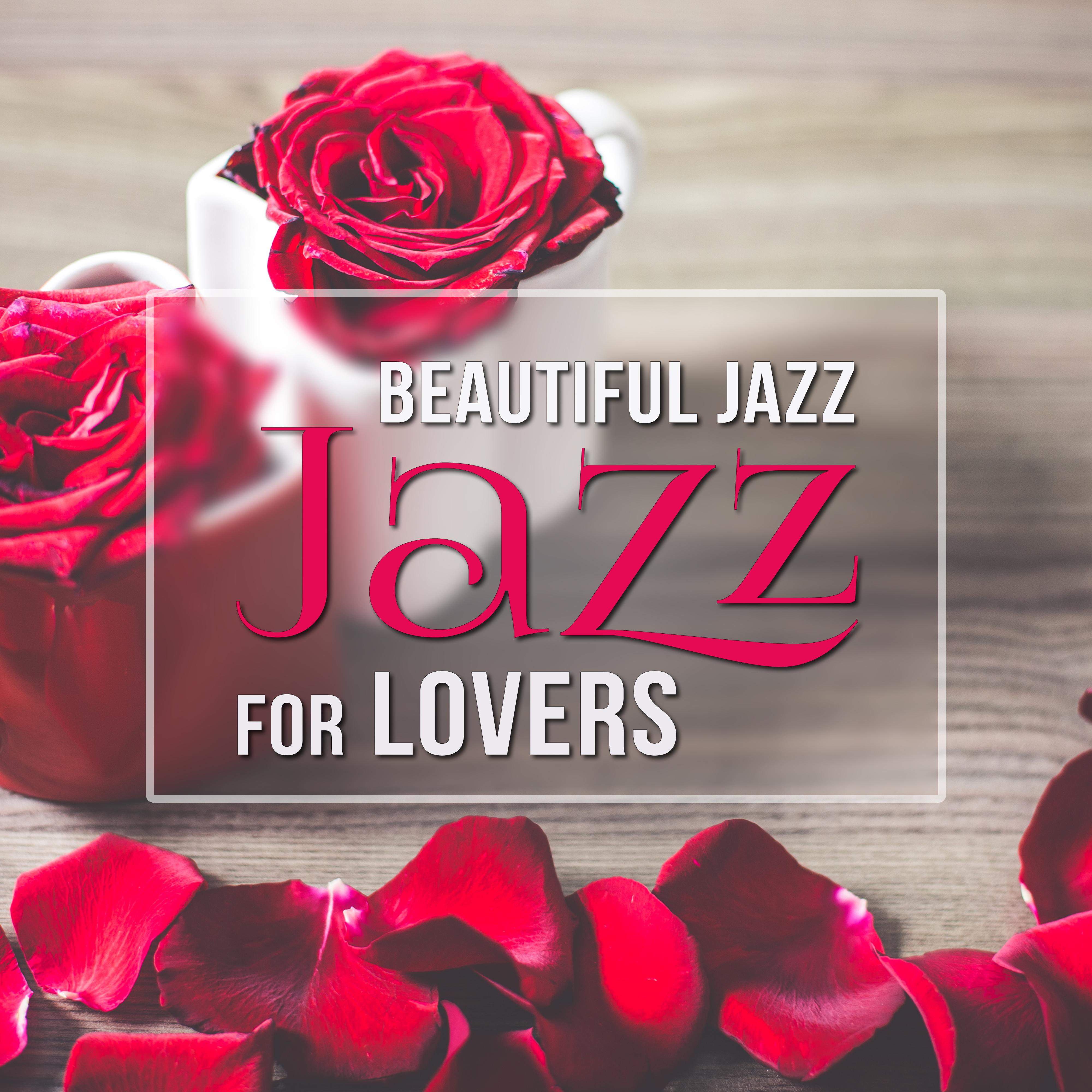 Beautiful Jazz for Lovers – Chilled Piano, Soft & Sensual Night Jazz, **** Evening Music