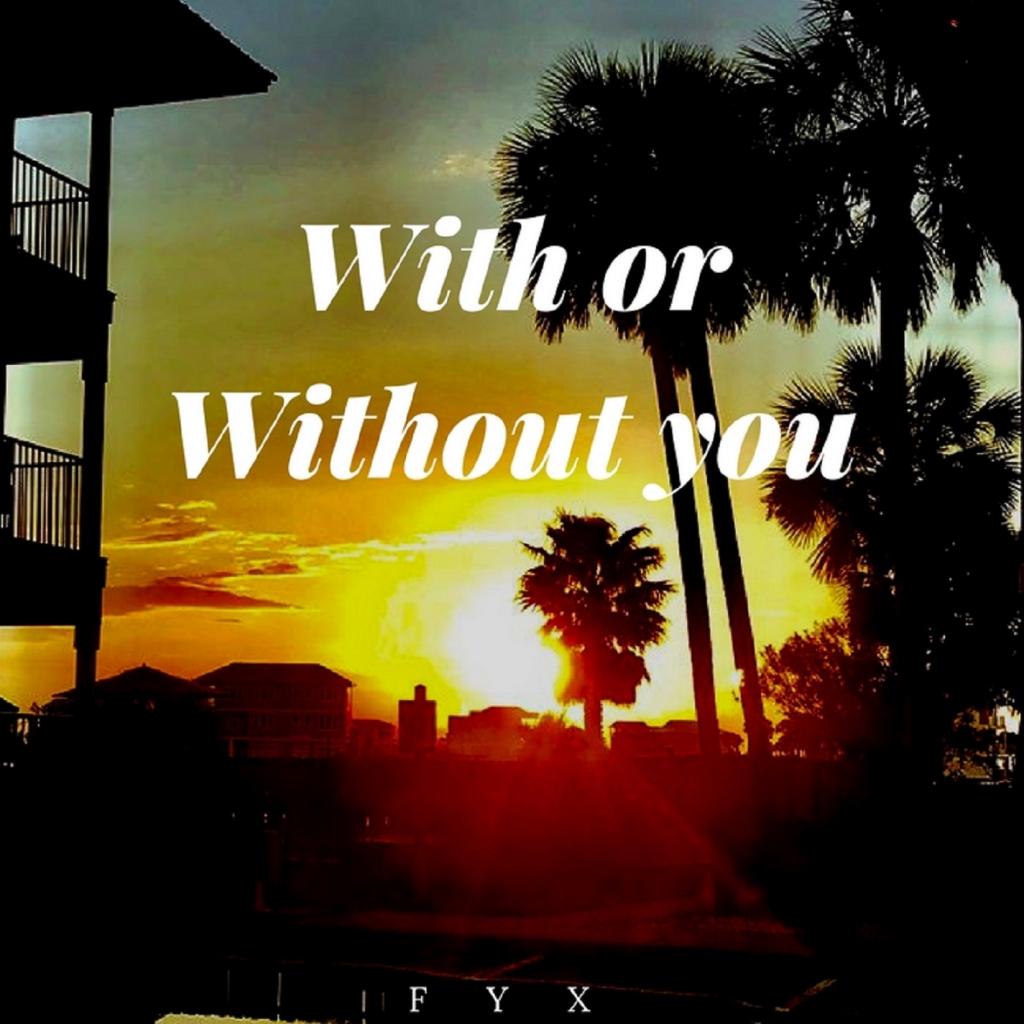 With or Without You EP