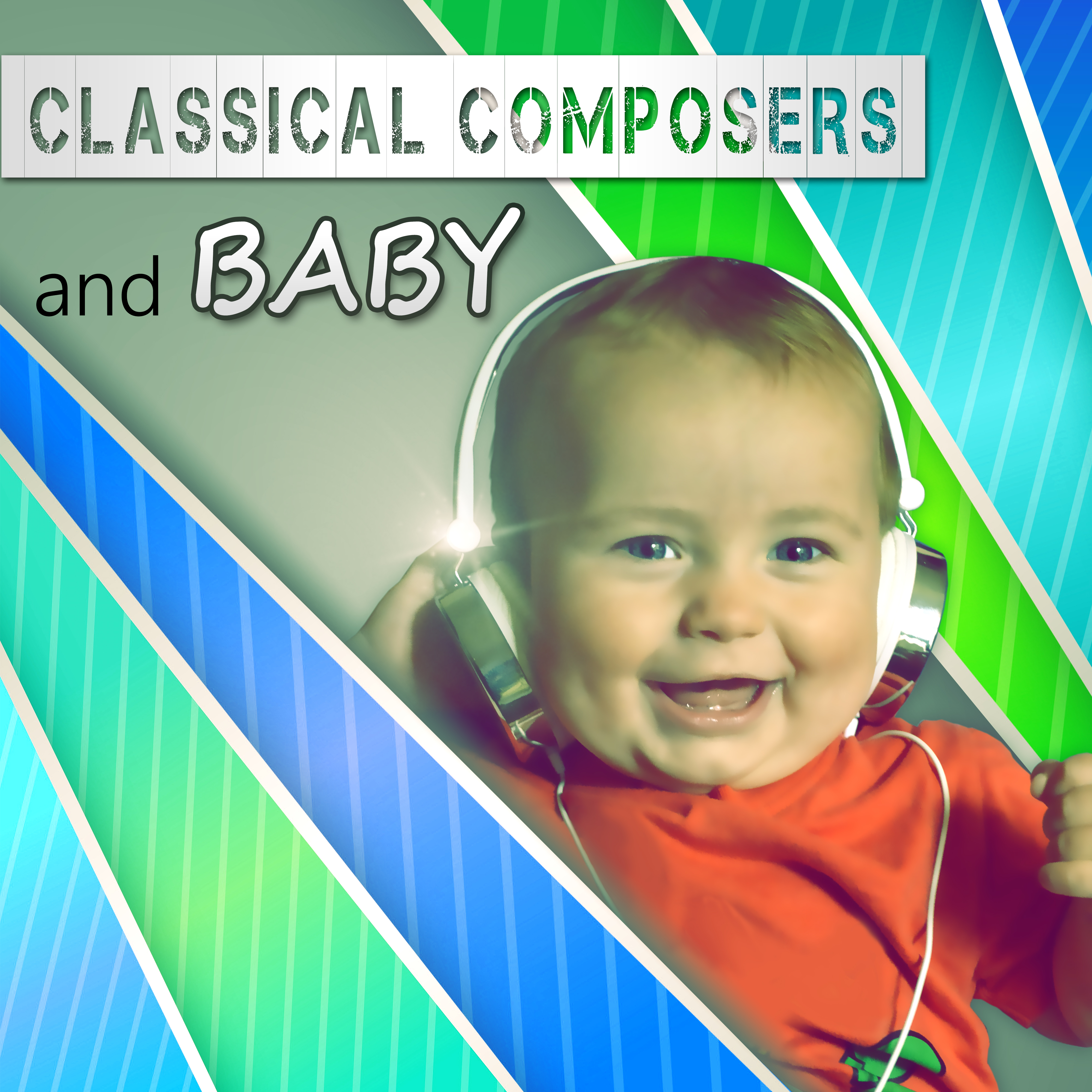 Classical Composers and Baby – Quiet Lullaby, Sweet Melody to Sleep, Classical Music for Babies, Classical Bedtime, Mozart, Bach, Beethoven