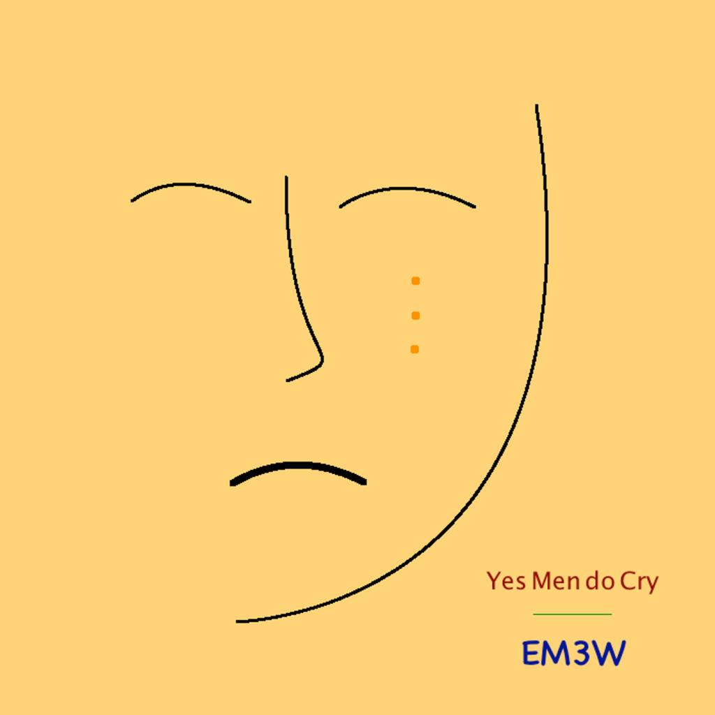 Yes Men do Cry