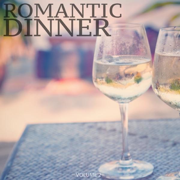 Romantic Dinner Vol.2 (Selection Of Finest Smooth Electronic Jazz)