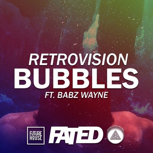 Bubbles (Extended Mix)