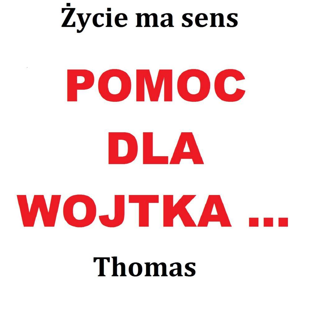 Zycie Ma Sens, Pomoc dla Wojtka (Radio Edit)