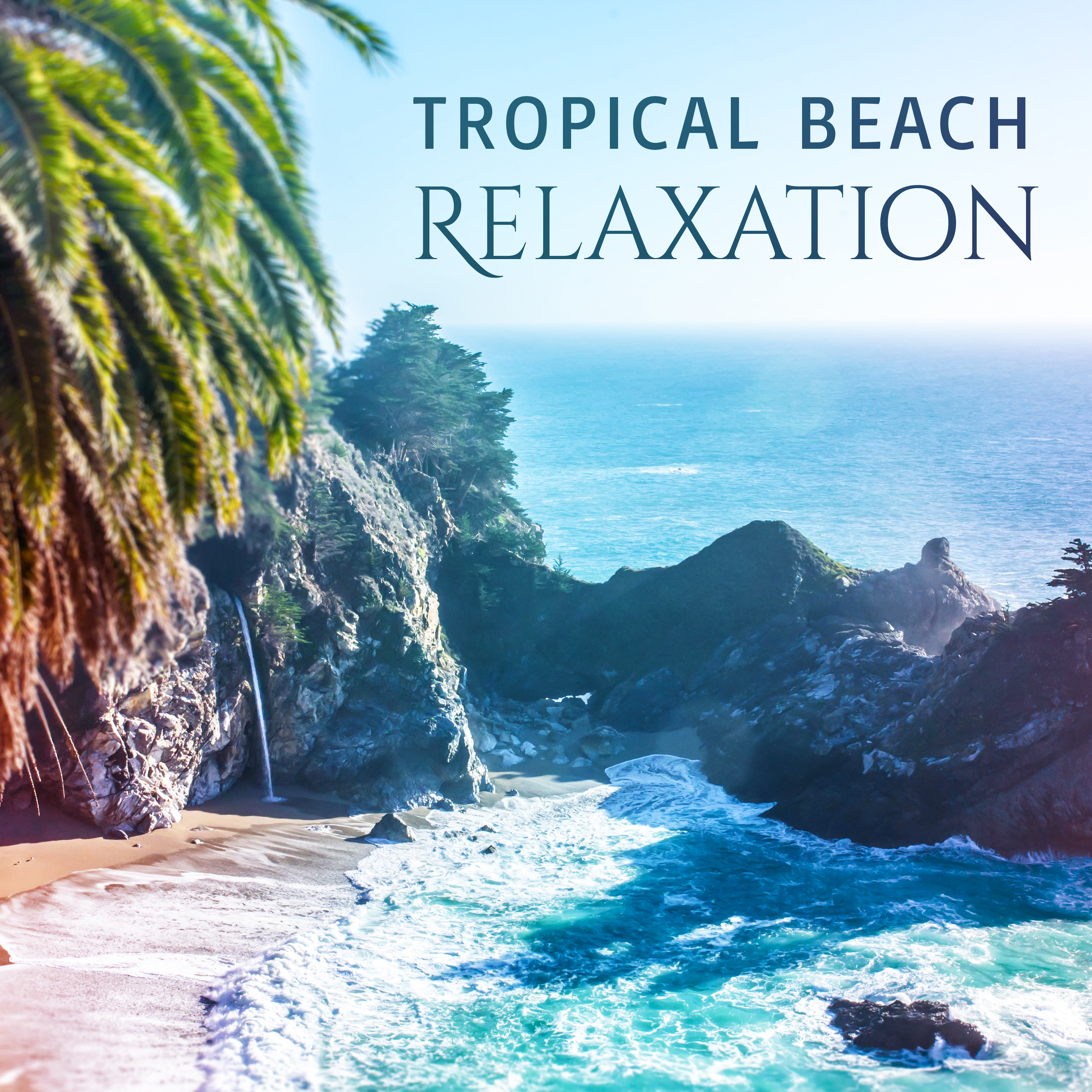 Tropical Beach Relaxation