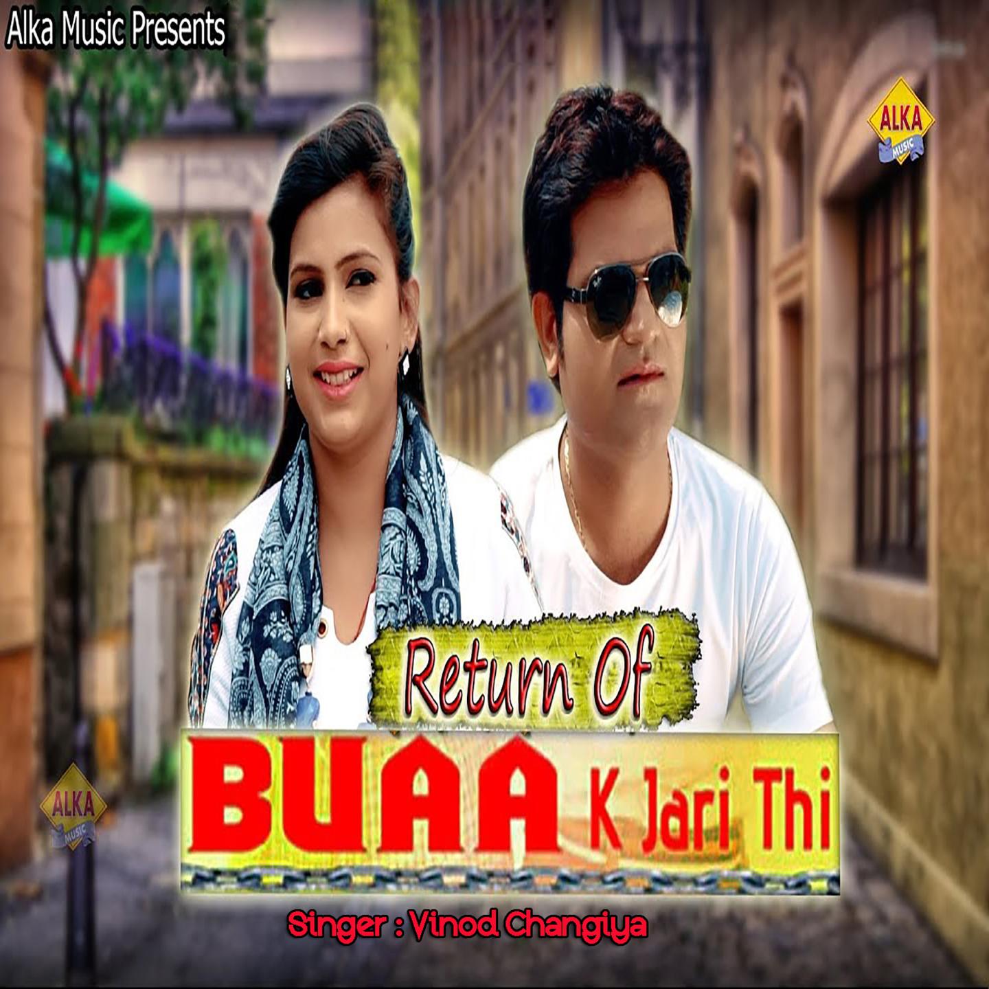 Return Of Buaa K Jari Thi