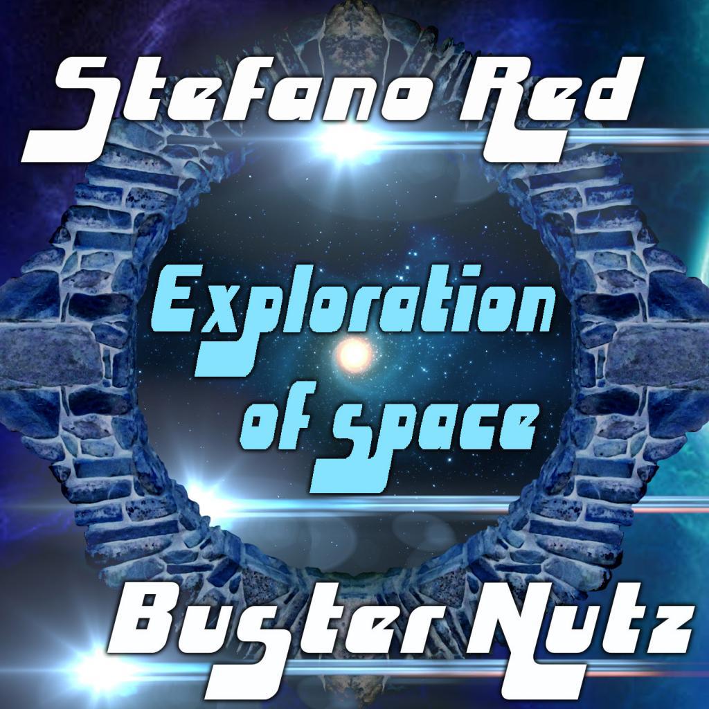 Exploration Of Space (Buster Nutz remix) (Buster Nutz remix)