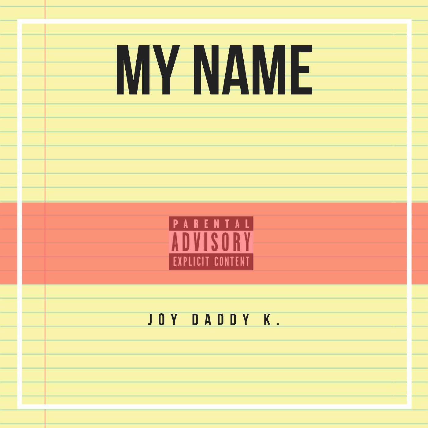 Kwesi Jiggs - My Name