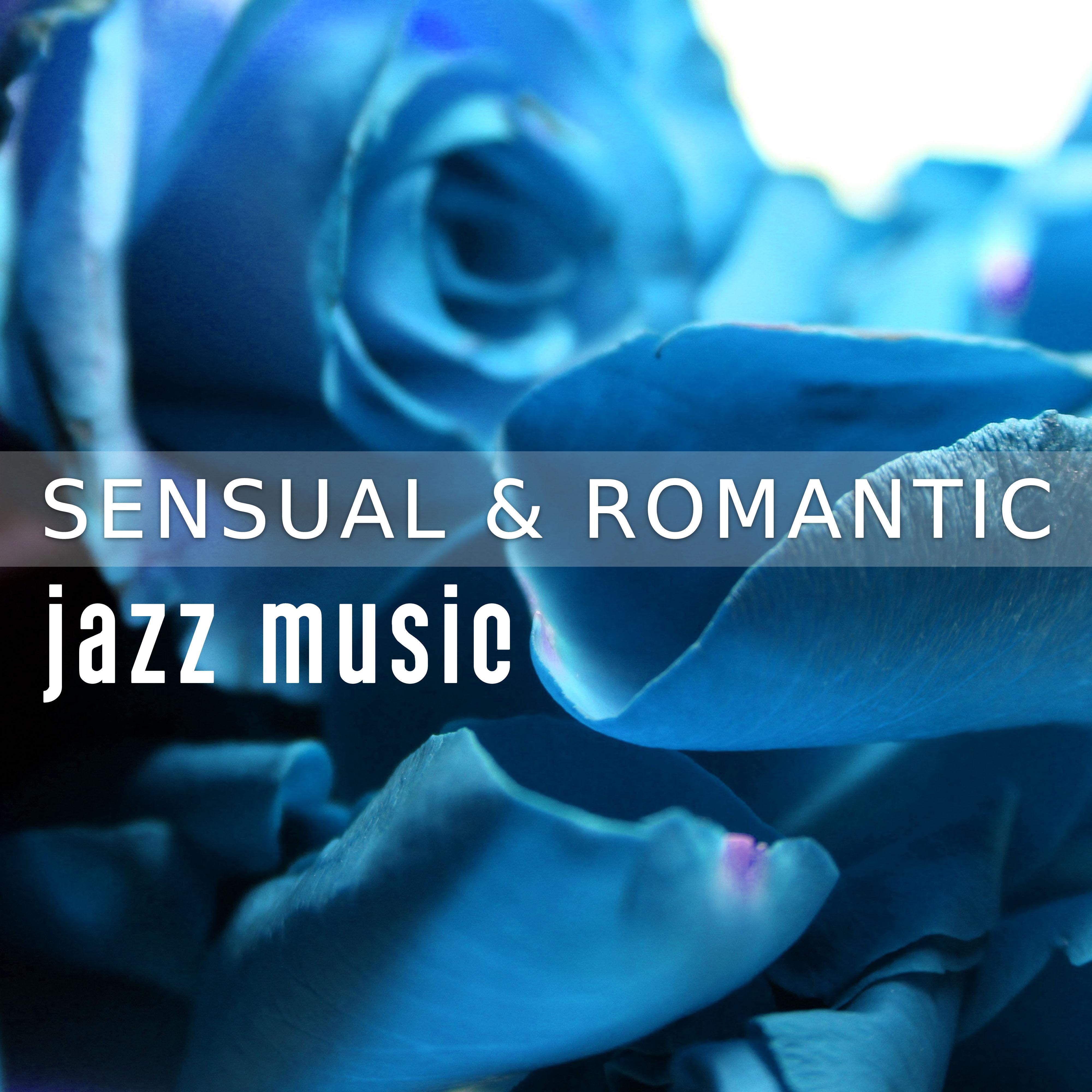 Sensual & Romantic Jazz Music – Hot Massage, **** Dance Moves, Jazz for Lovers, First Date