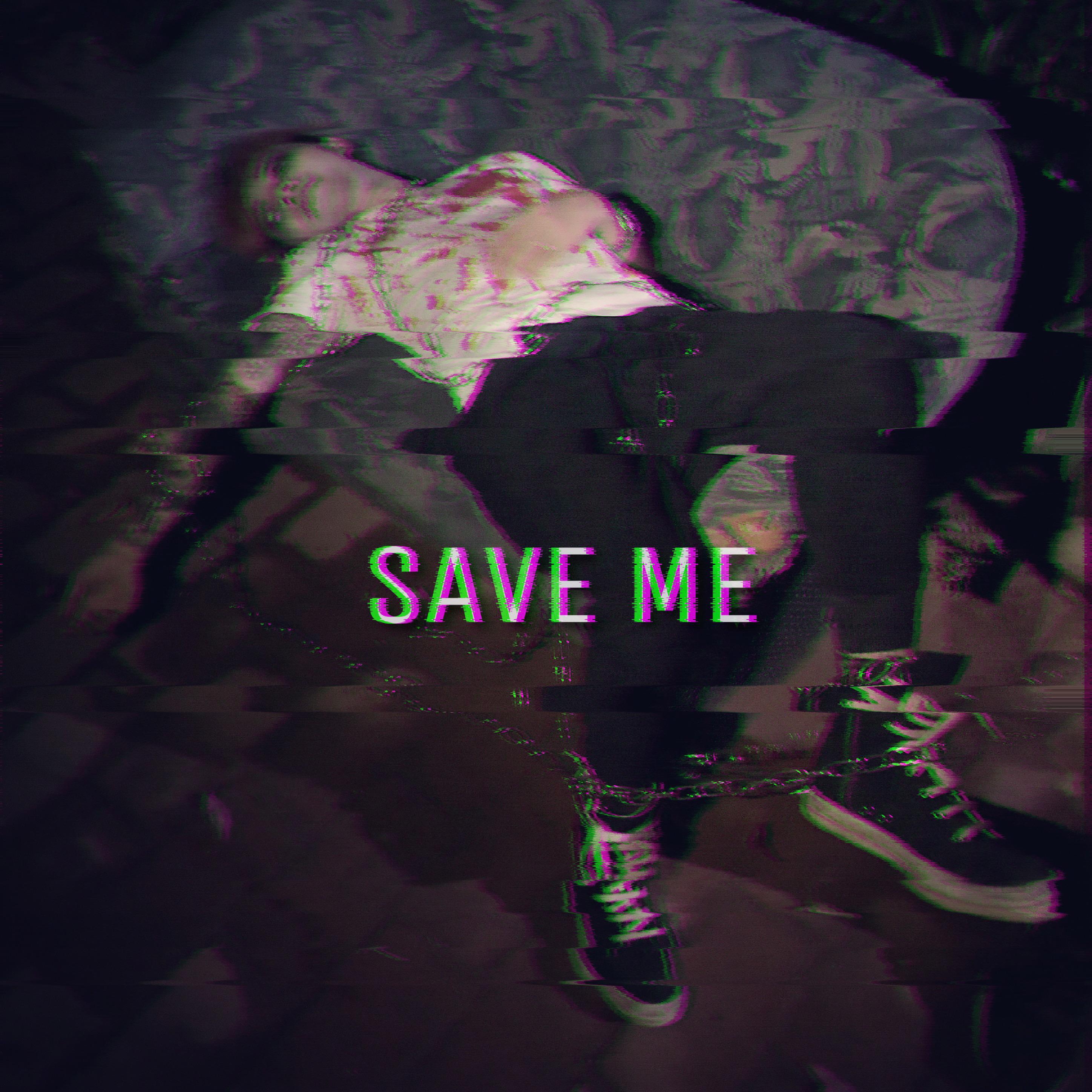 Save Me（Prod.Lil Keep）