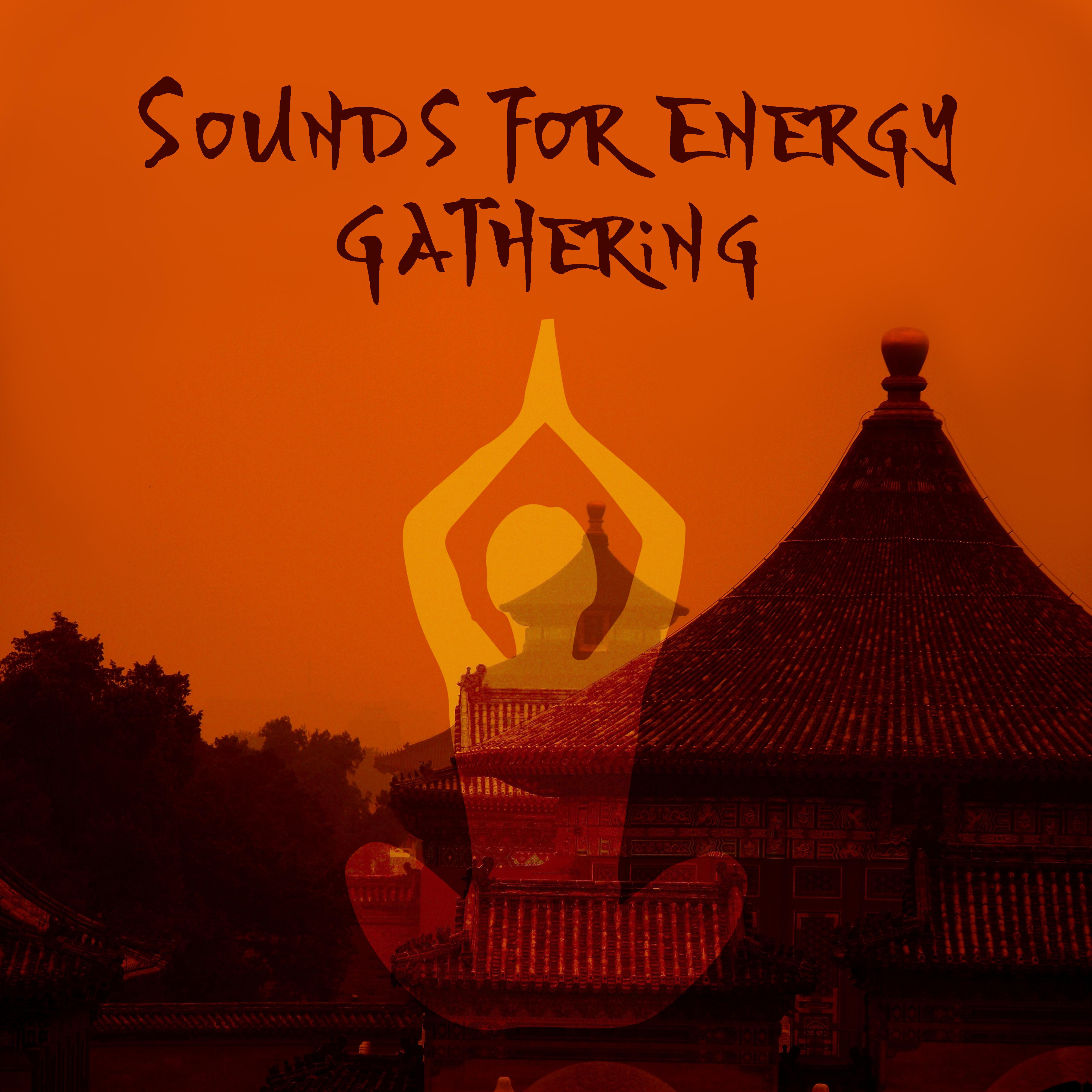 Sounds for Energy Gathering