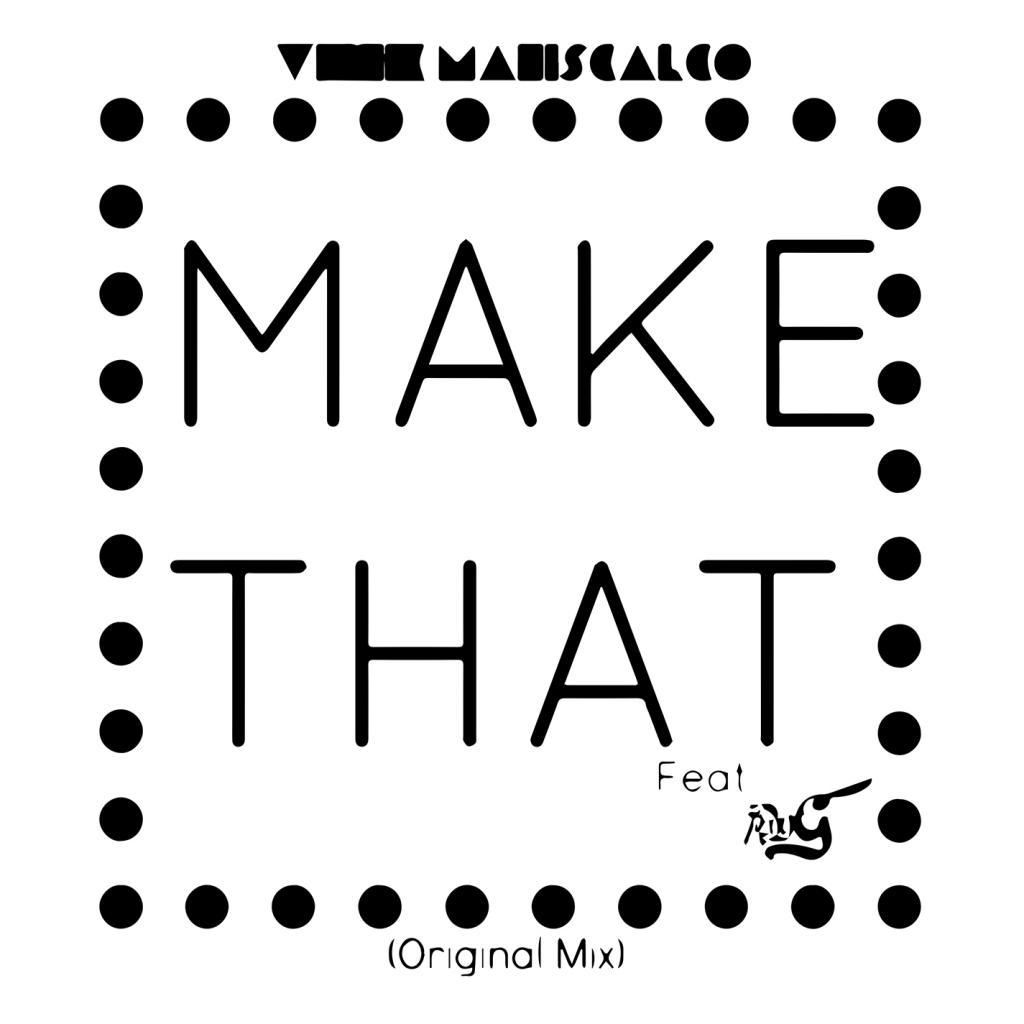 Make That (feat. Treyy G)